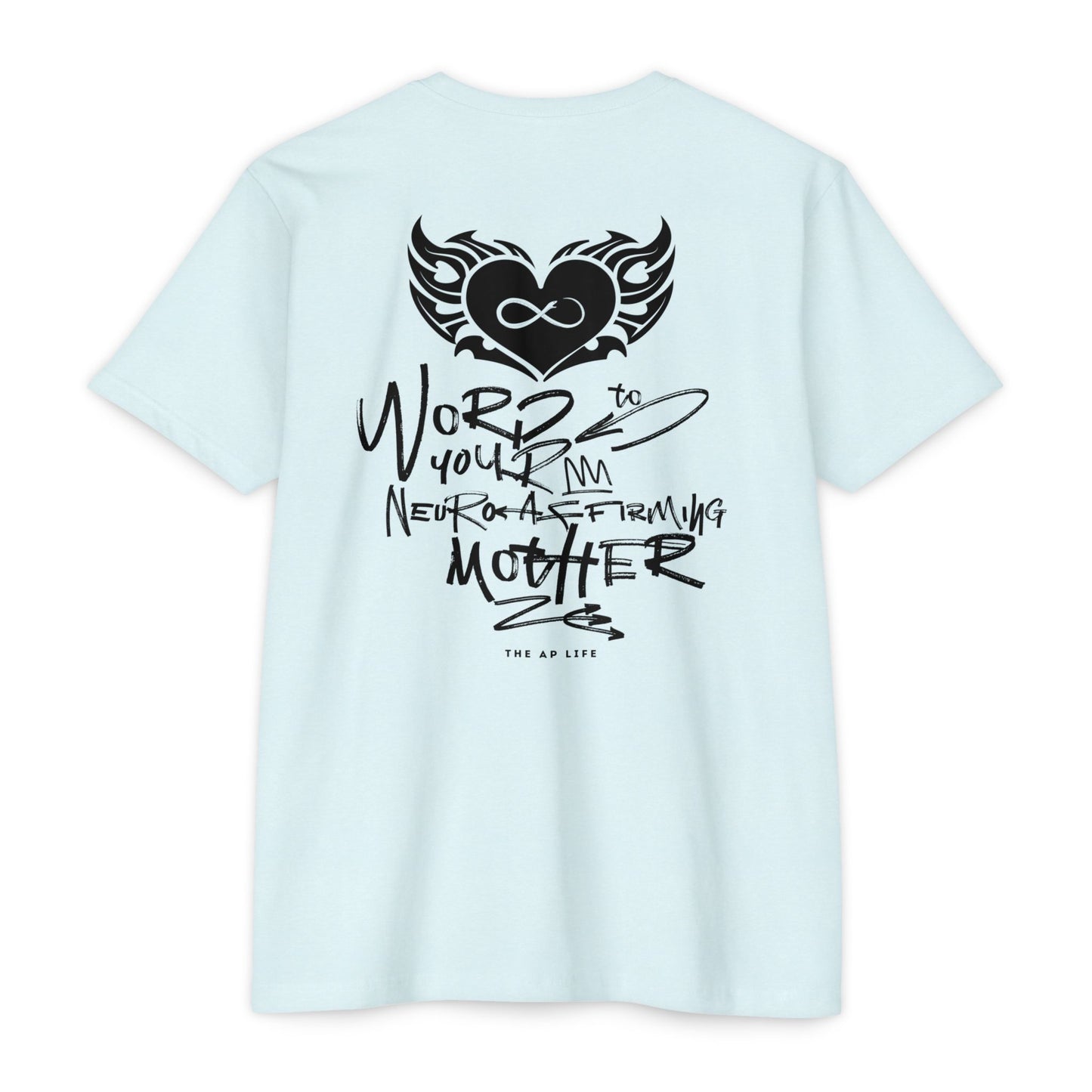 Word to your Neuro-Affirming Mother (front + back) - 90s Throwback - Adult Unisex Jersey Tee
