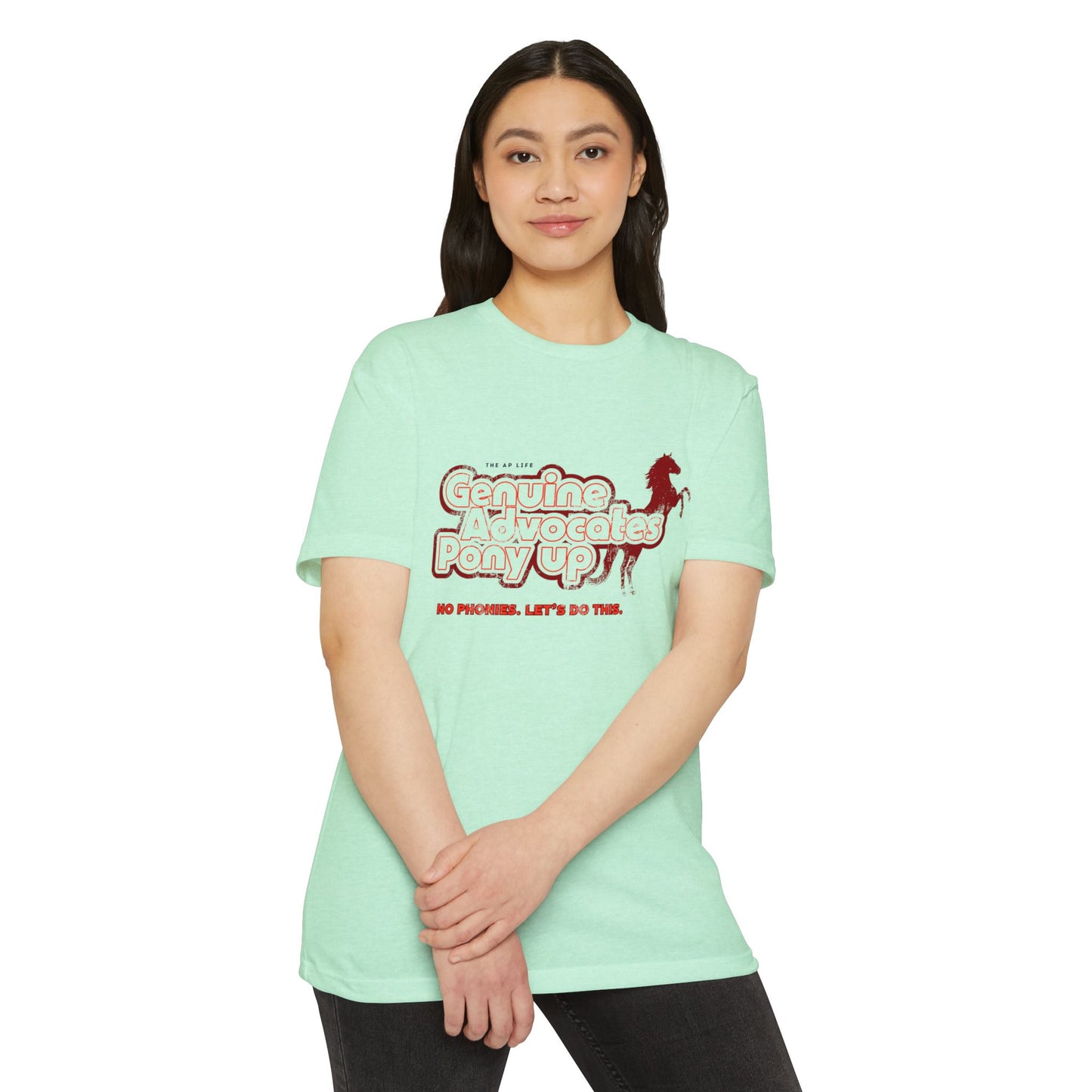 Genuine Advocates Pony Up (No Phonies, Let's Do This) - Adult Unisex Jersey Tee