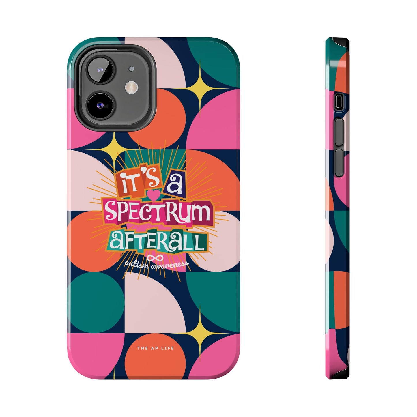 It's A Spectrum Afterall Autism Awareness iPhone Case