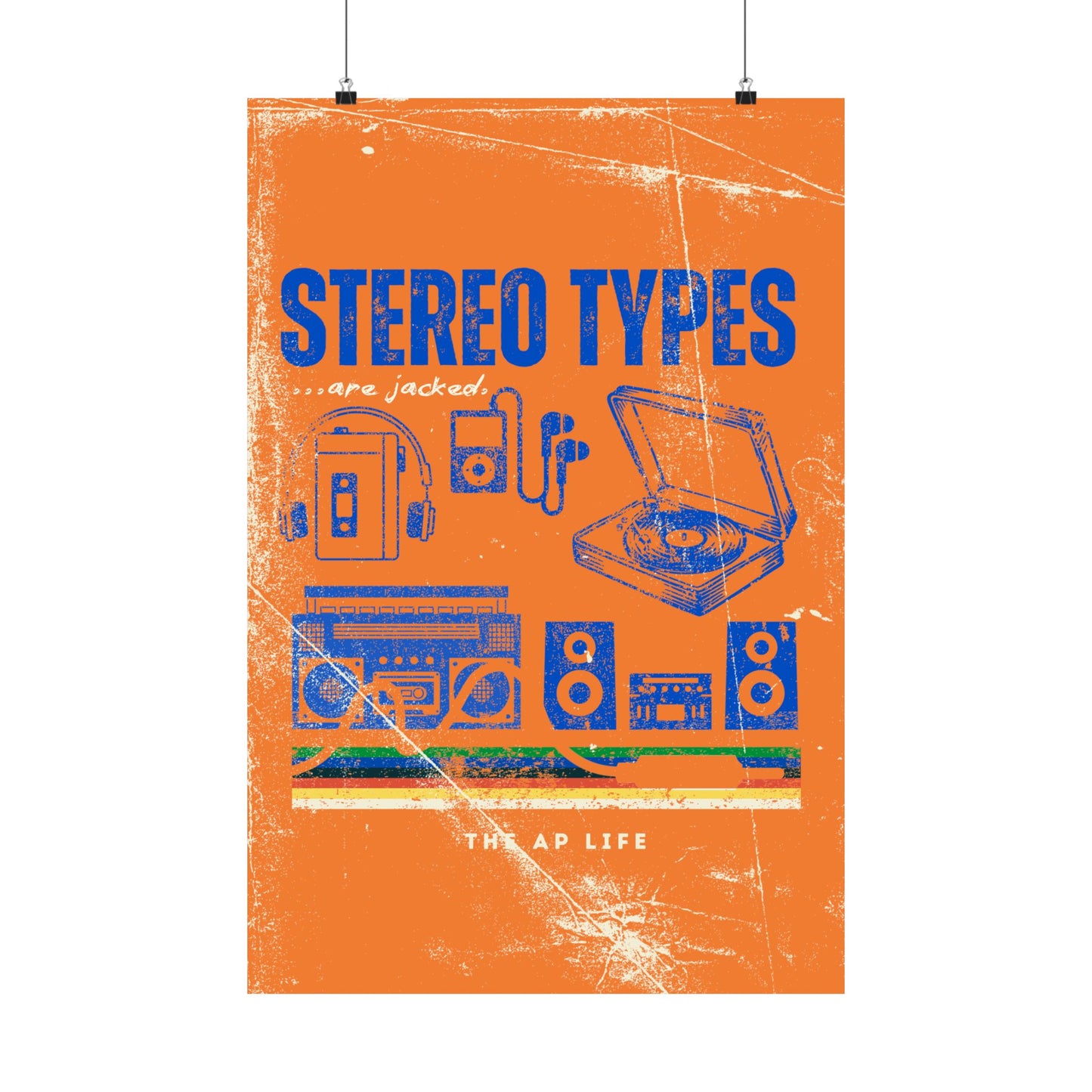 Stereo Types Are Jacked - Vintage Style Matte Poster