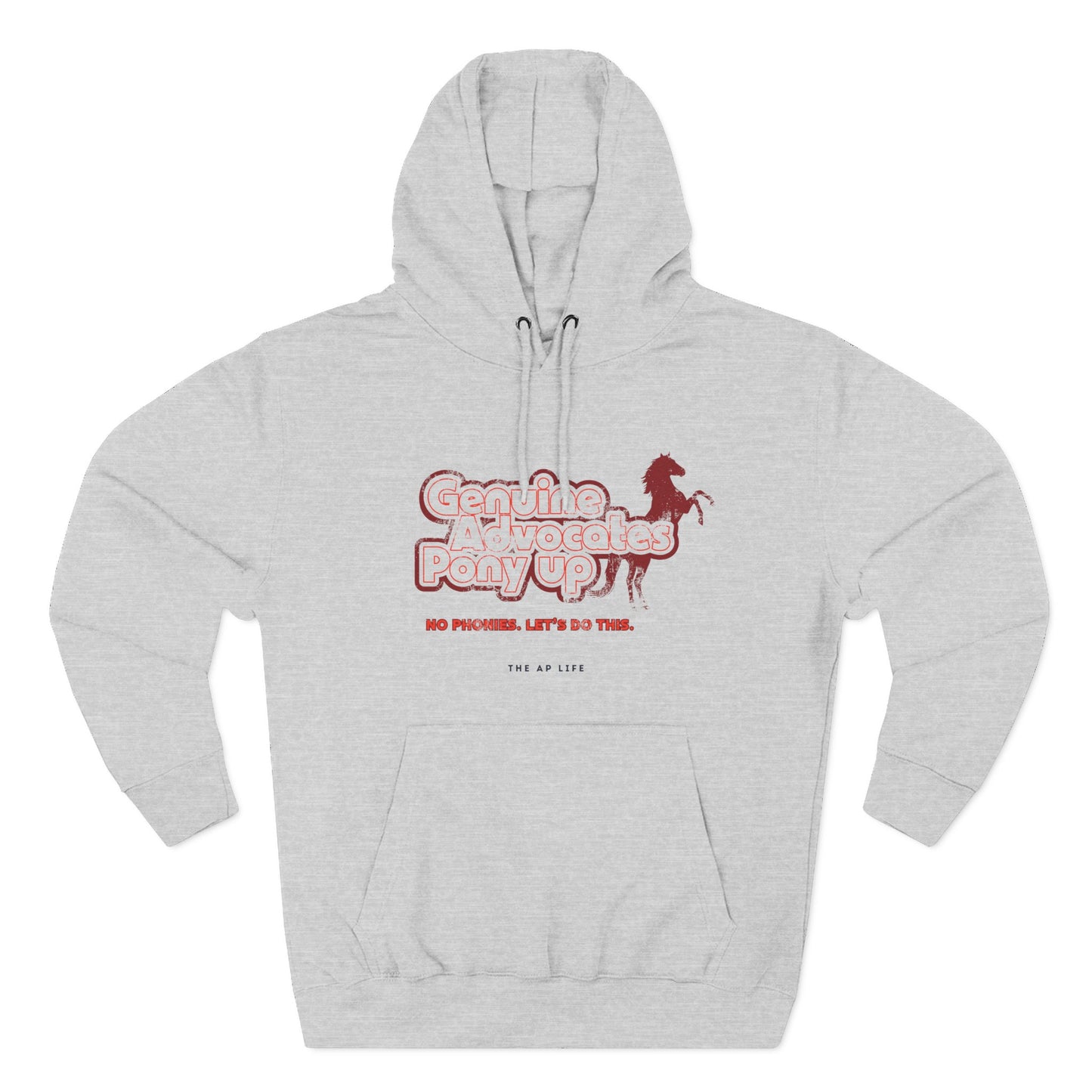 Genuine Advocates Pony Up (No Phonies, Let's Do This) - Adult Unisex Fleece Hoodie