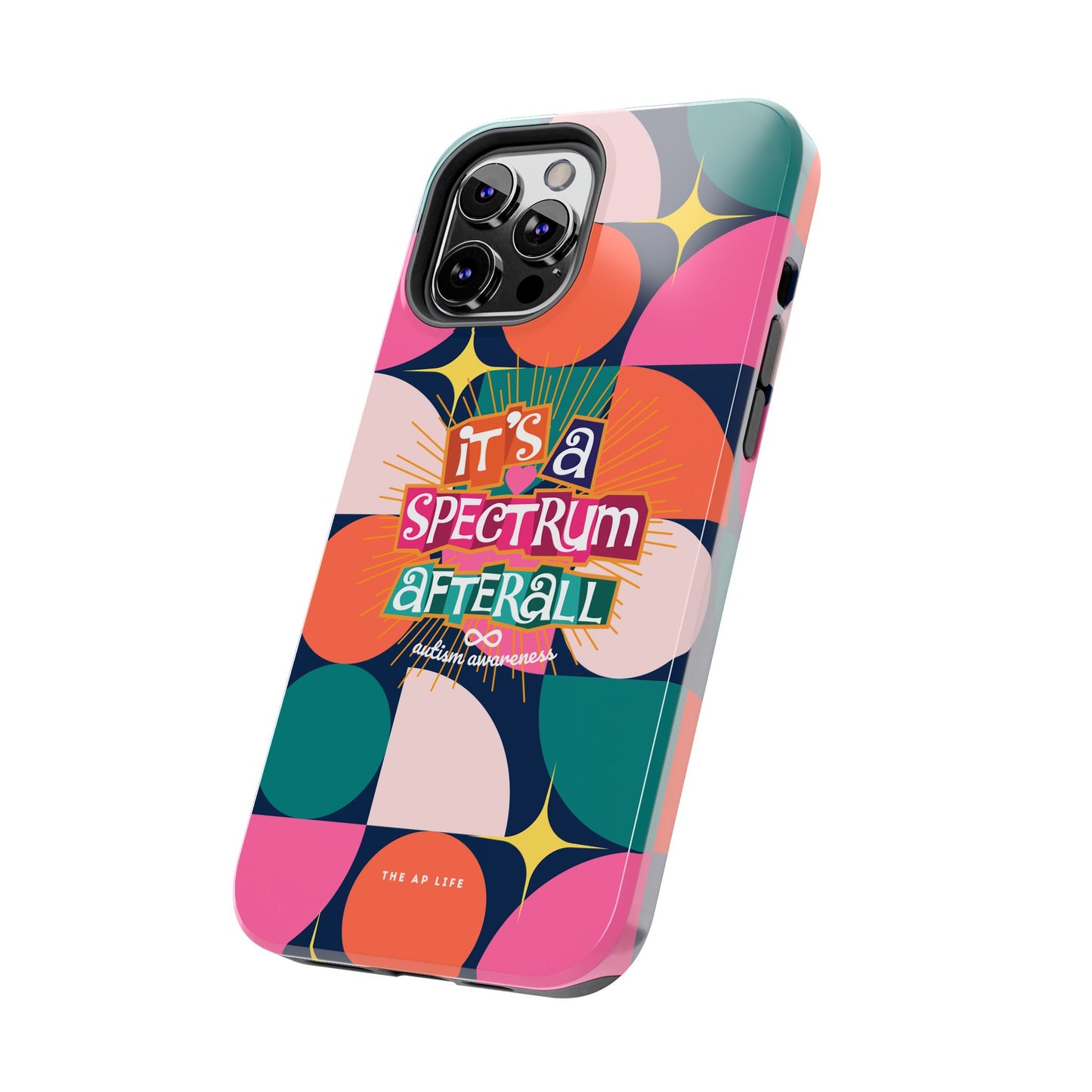 It's A Spectrum Afterall Autism Awareness iPhone Case