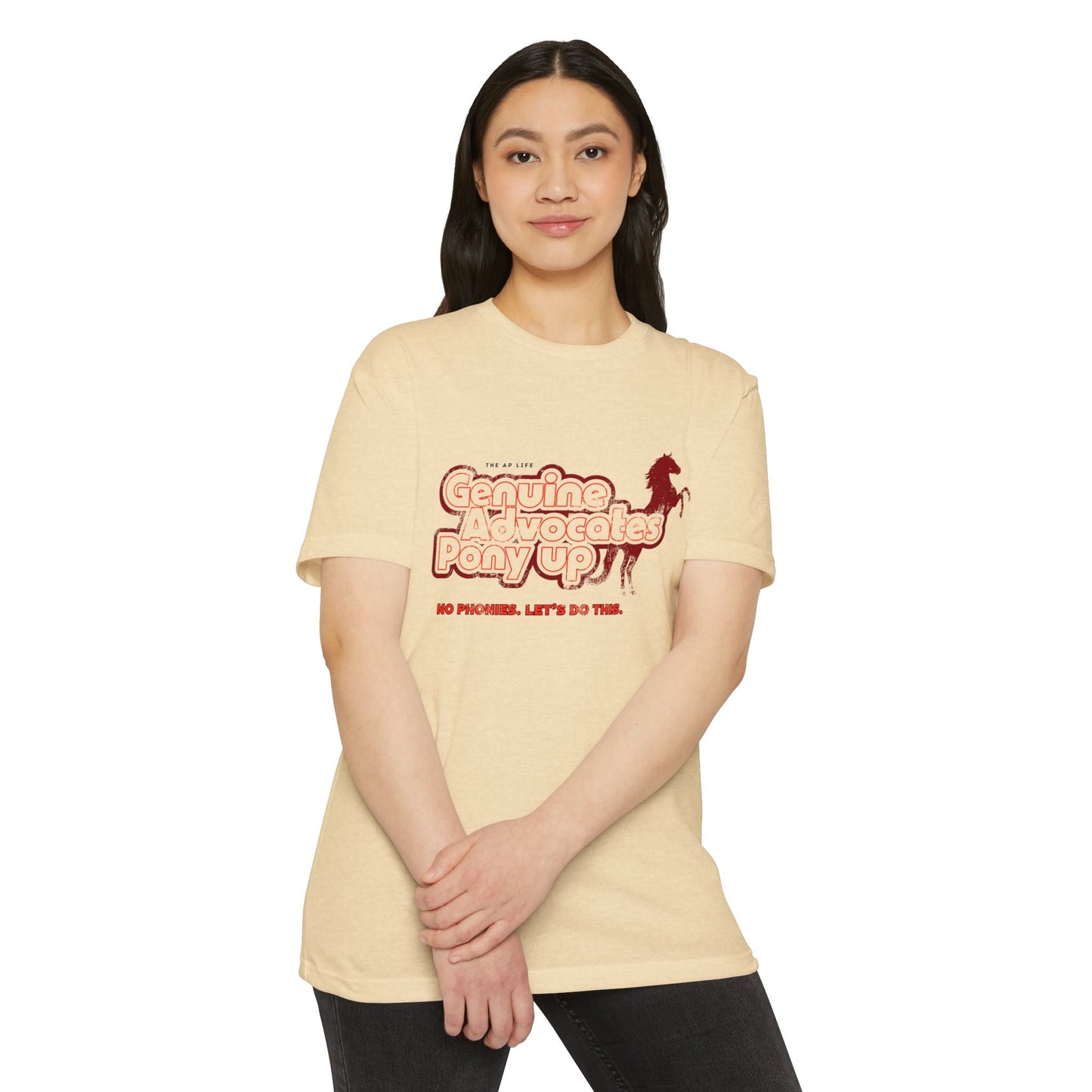 Genuine Advocates Pony Up (No Phonies, Let's Do This) - Adult Unisex Jersey Tee