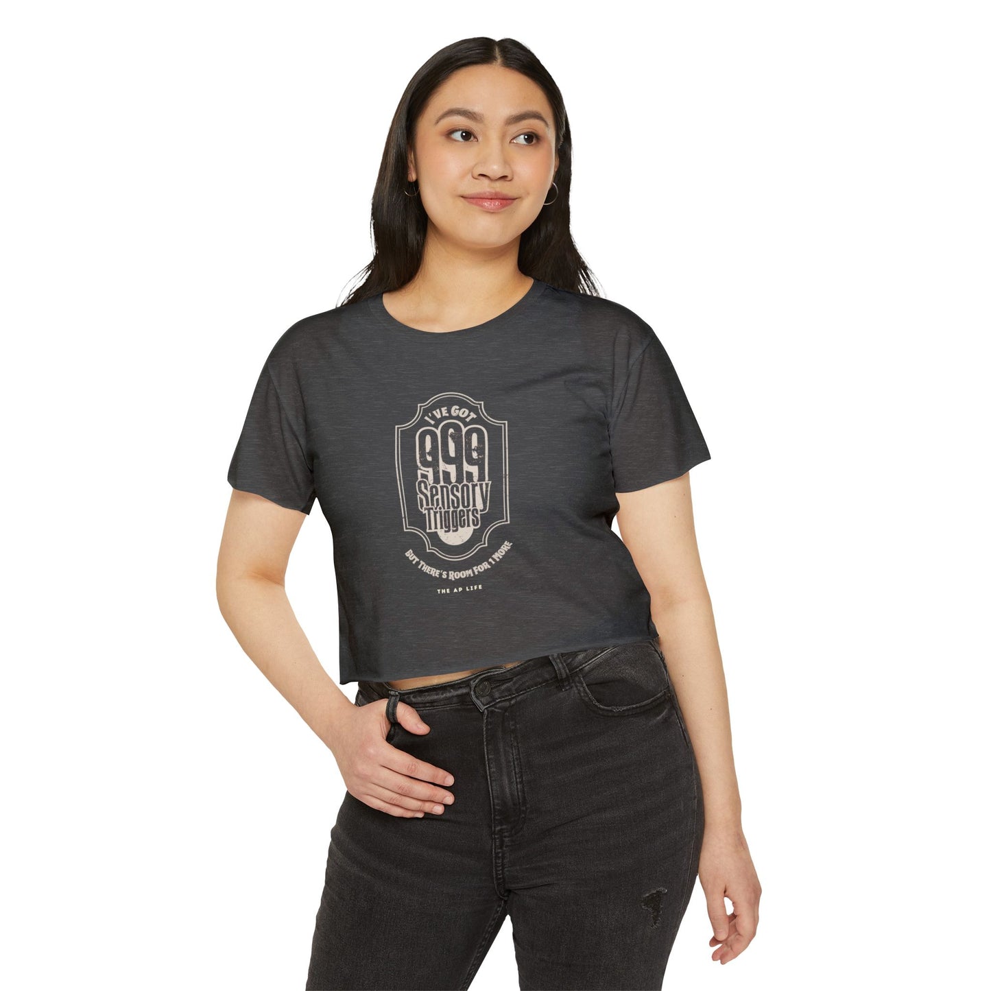 999 Sensory Triggers (But There's Room for One More) - Women's Cropped Tee