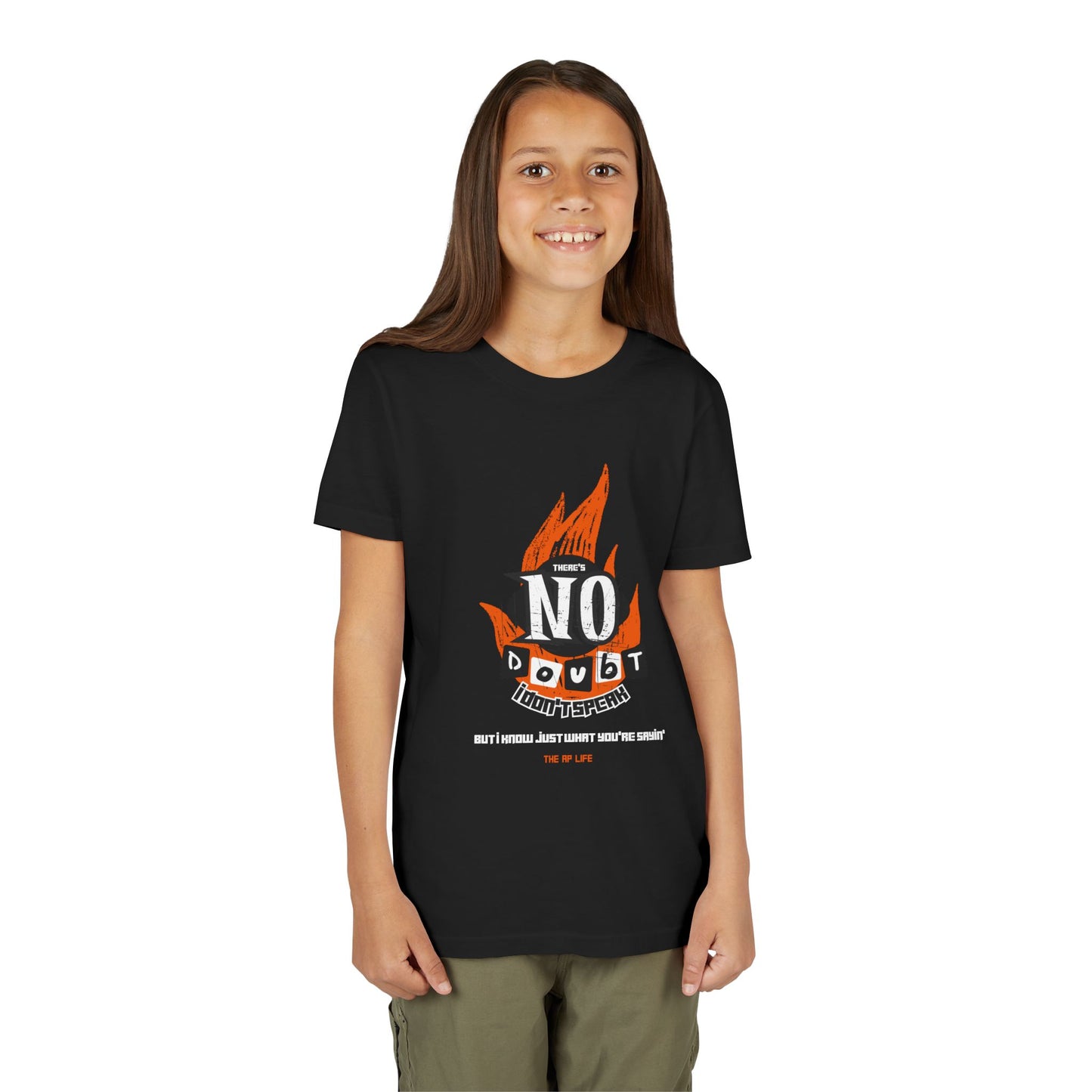 There's No Doubt, I Don't Speak - YOUTH Unisex Tee
