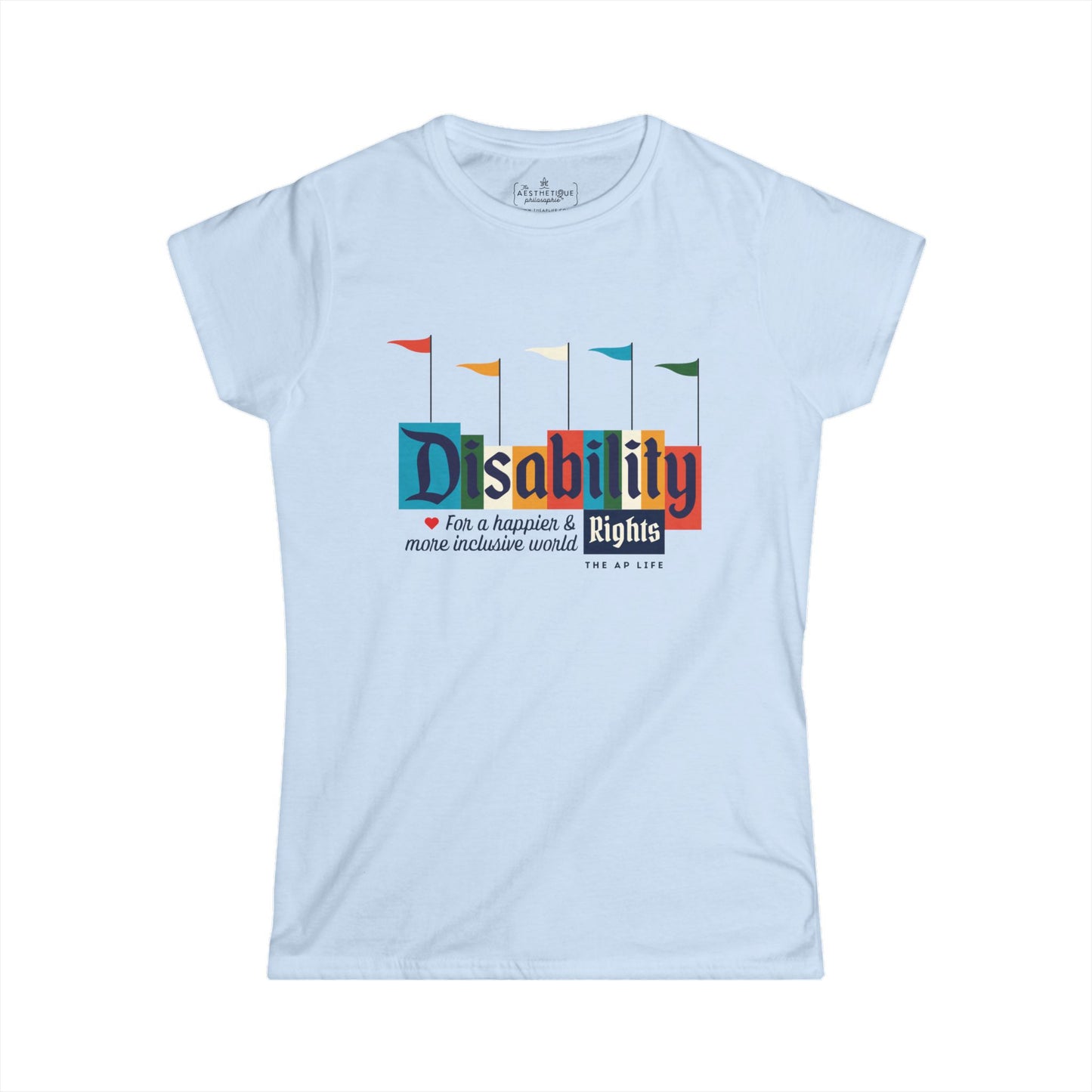 Disability Rights For A Happier & More Inclusive World - Women's Semi-Fitted Tee
