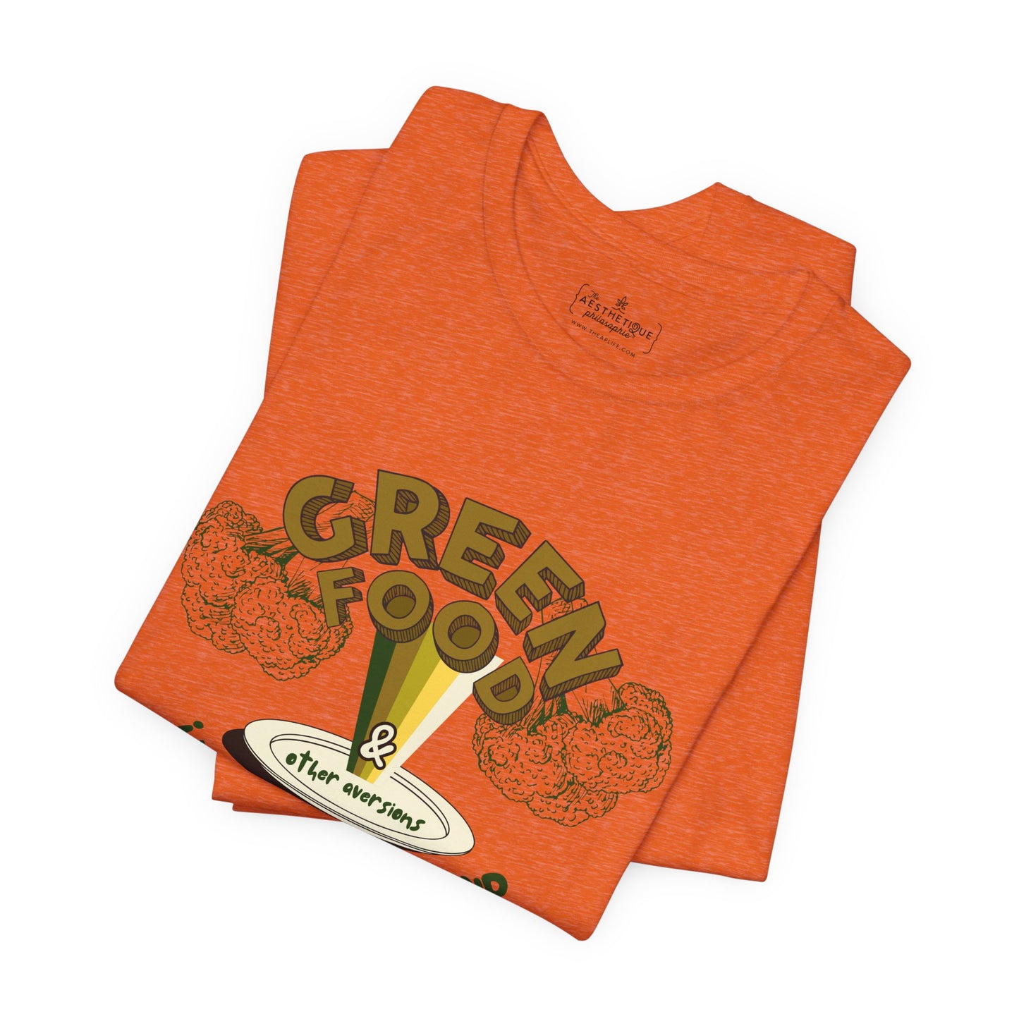 Green Food & Other Aversions I Won't Come Around - Autism/ARFID/SPD - Adult Unisex Jersey Tee