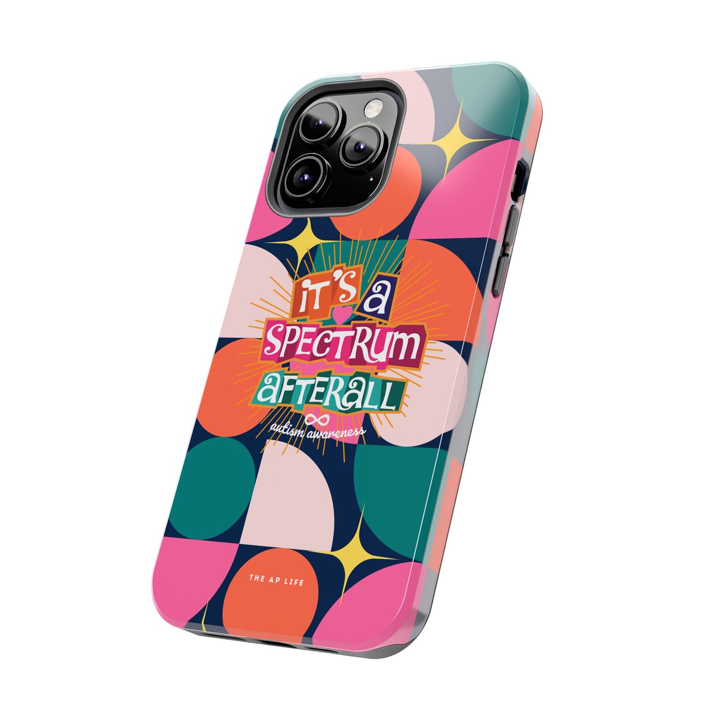 It's A Spectrum Afterall Autism Awareness iPhone Case