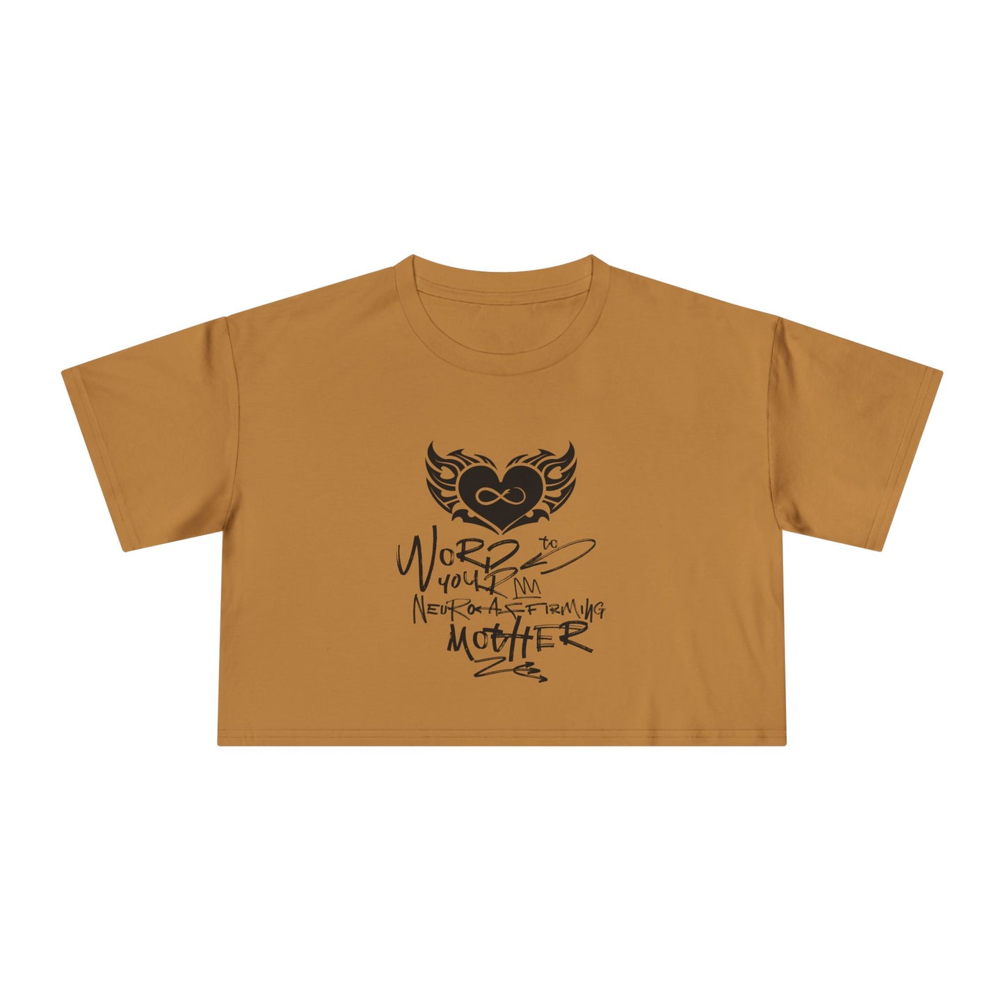 Word to your Neuro-Affirming Mother - 90s Throwback - Women's Cropped Tee
