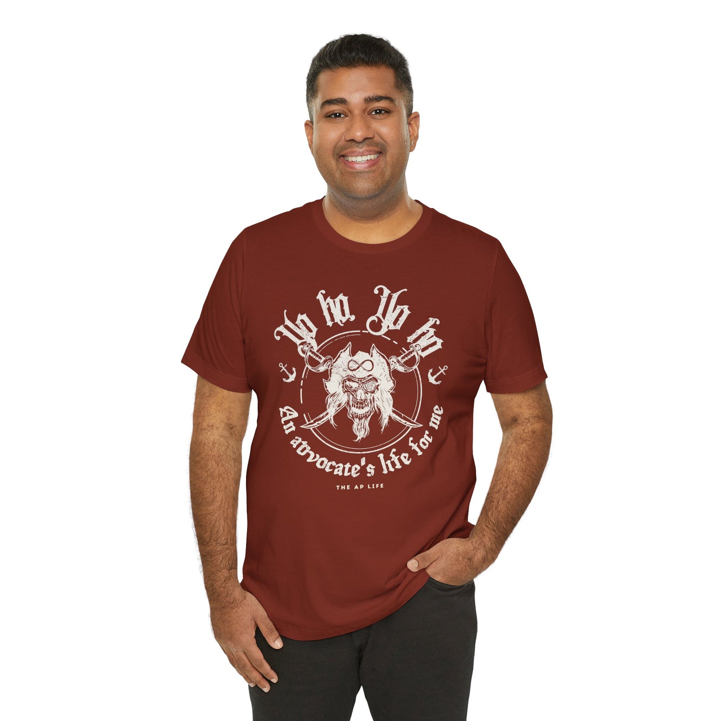 An Advocate's Life for Me - Pirates - Adult Unisex Tee