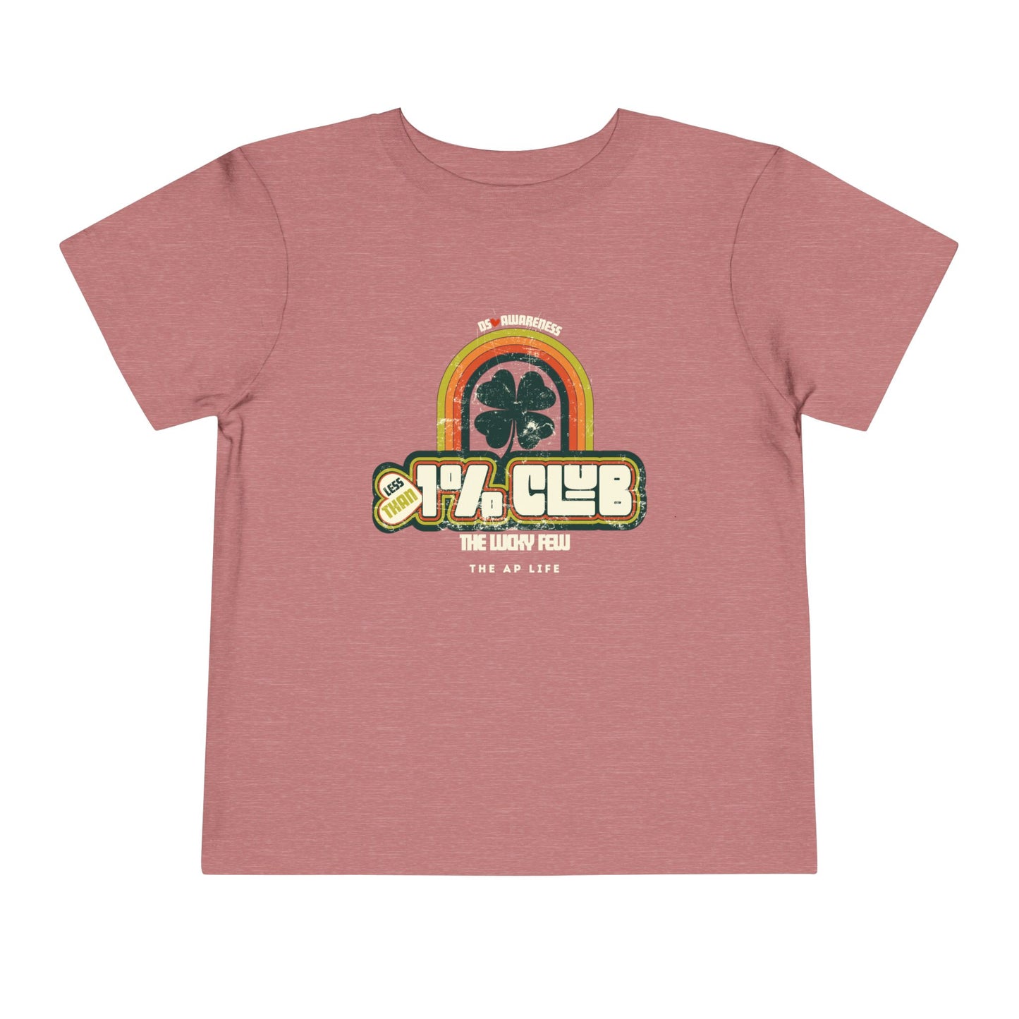 Less Than 1% Club (The Lucky Few) DS Awareness - Toddler Short Sleeve Tee