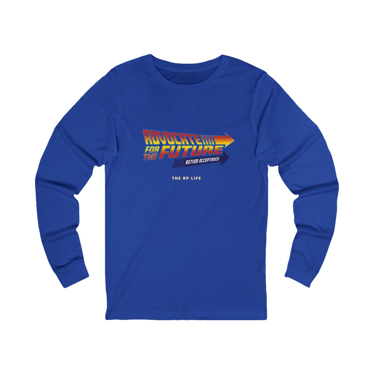 Advocacy Long Sleeve Tees
