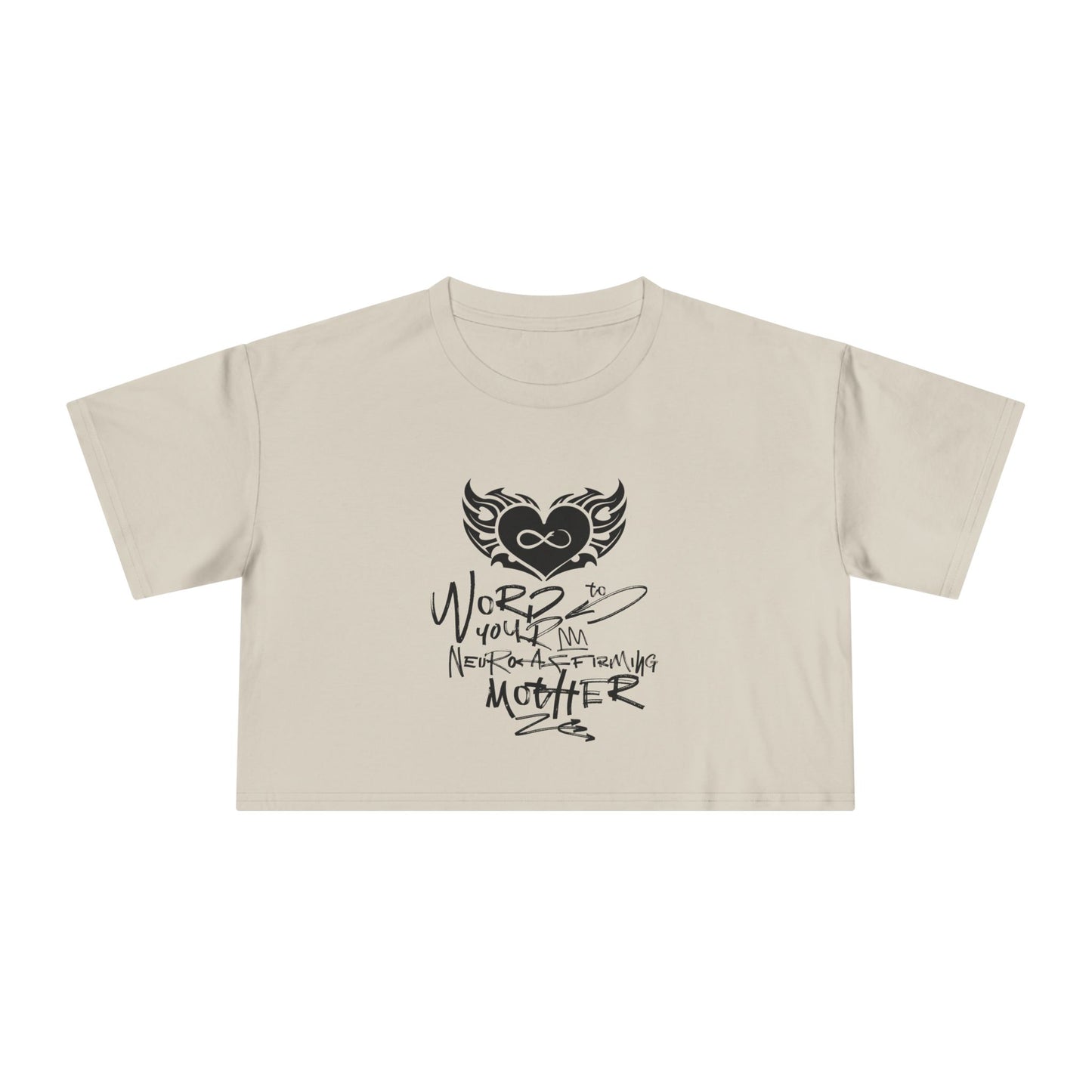 Word to your Neuro-Affirming Mother - 90s Throwback - Women's Cropped Tee