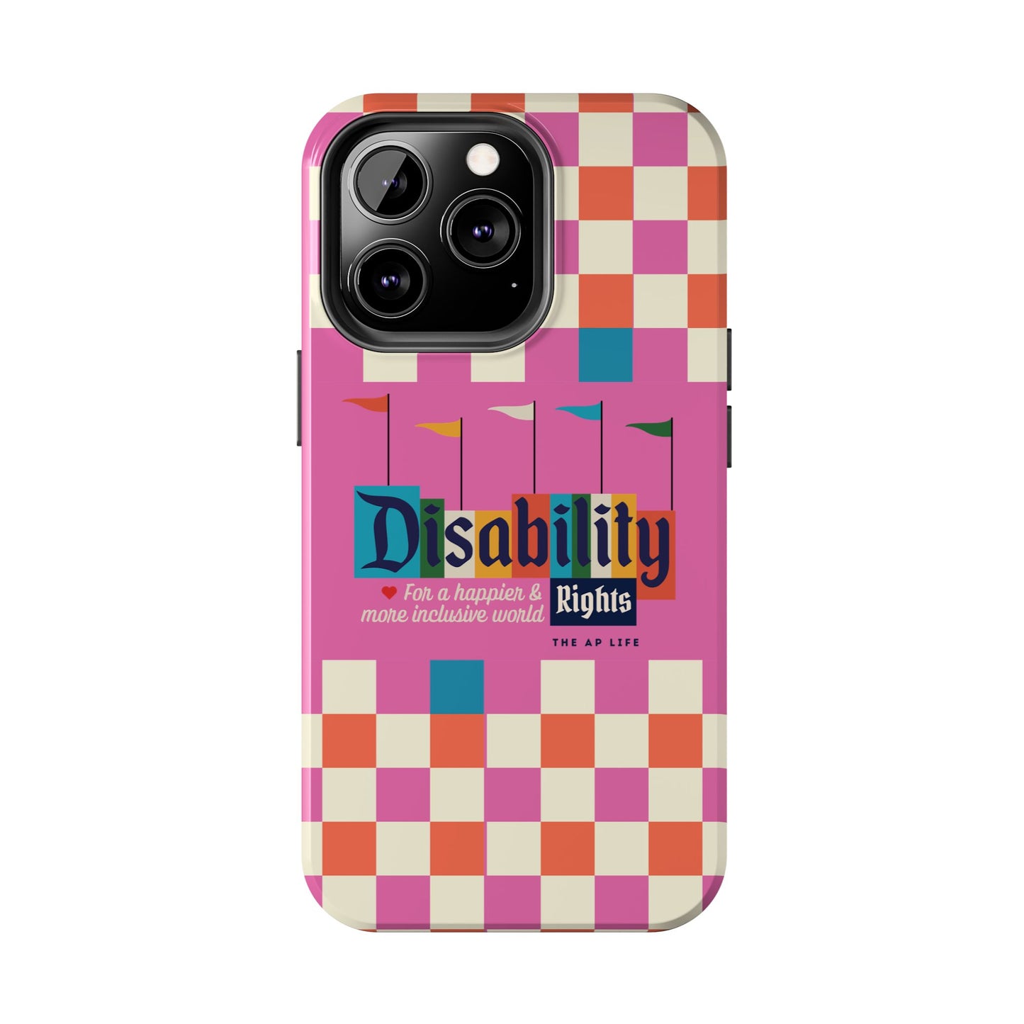 Disability Rights for A Happier & More Inclusive World - iPhone Case