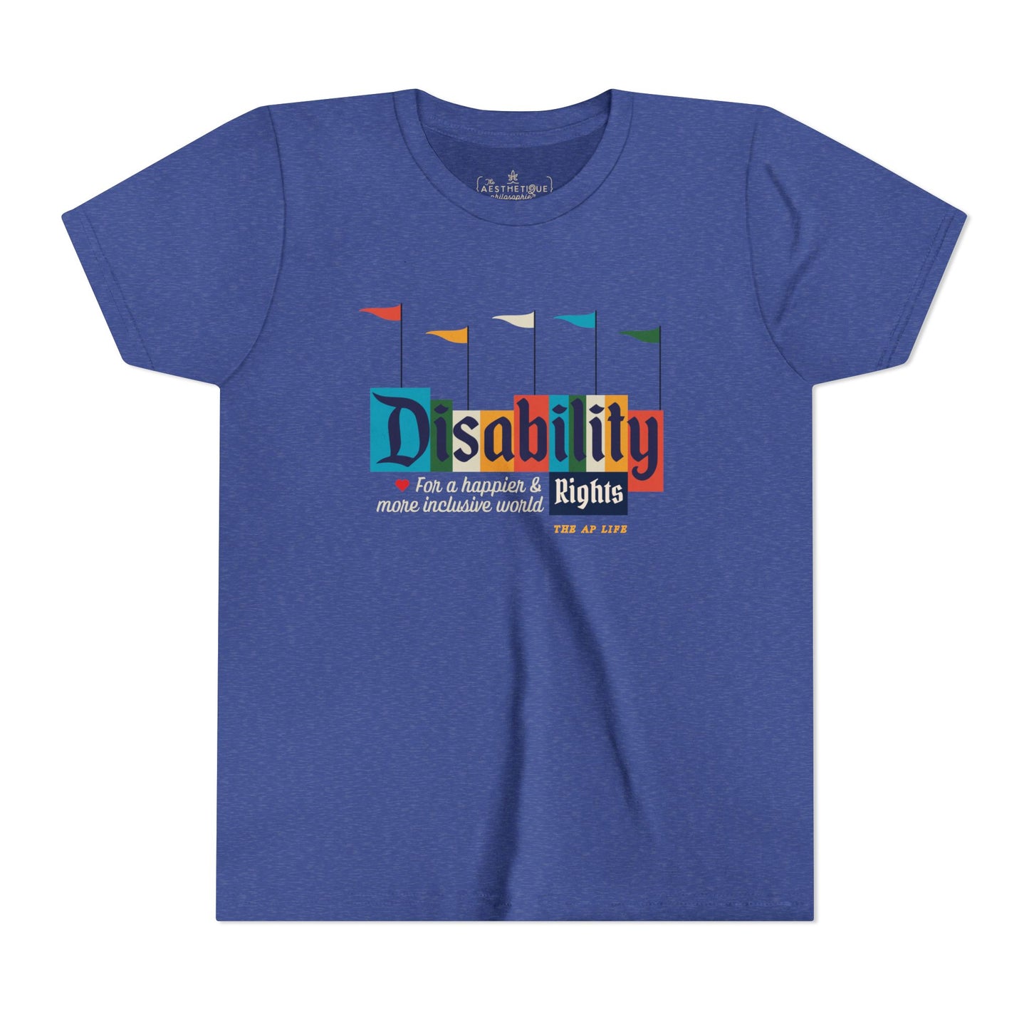 Disability Rights For A Happier & More Inclusive World - Youth Unisex Jersey Tee