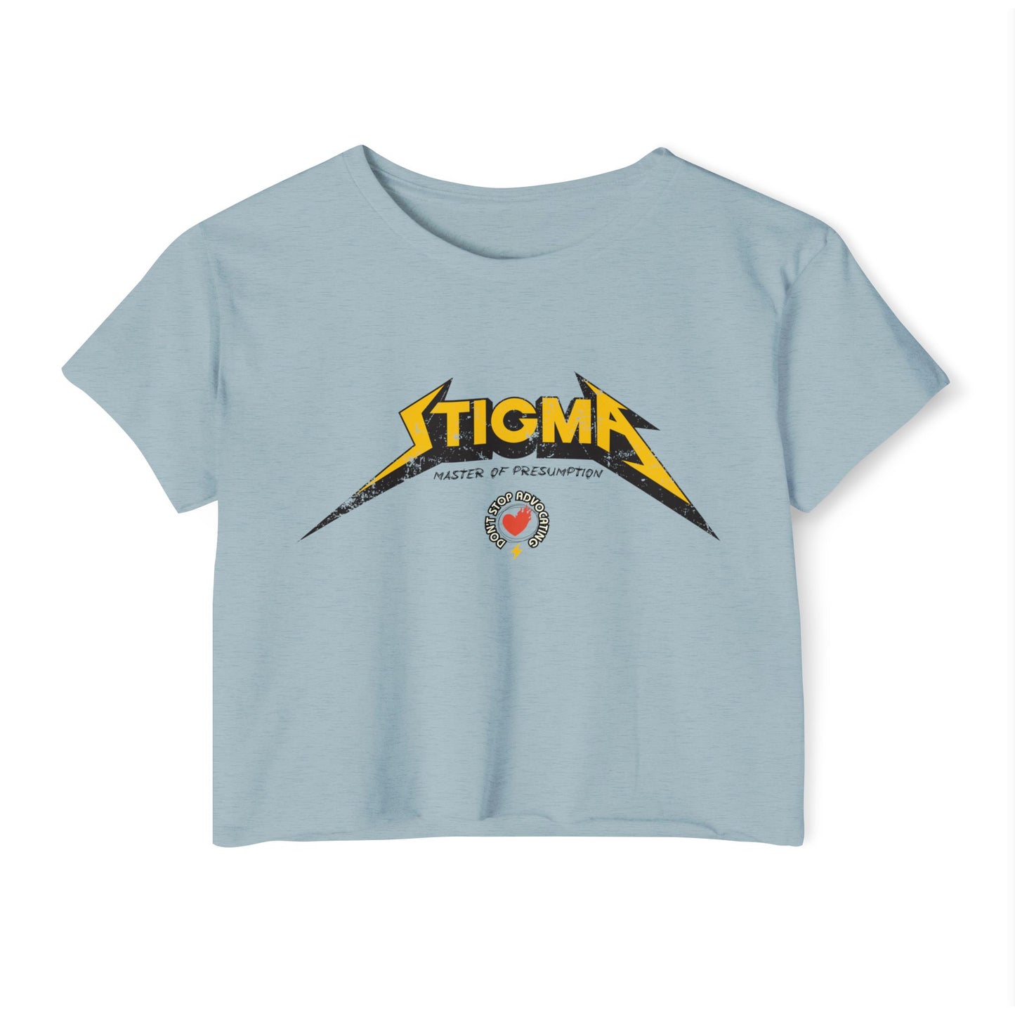 Stigma - Master of Presumption - ND Advocacy - Women's Crop Top