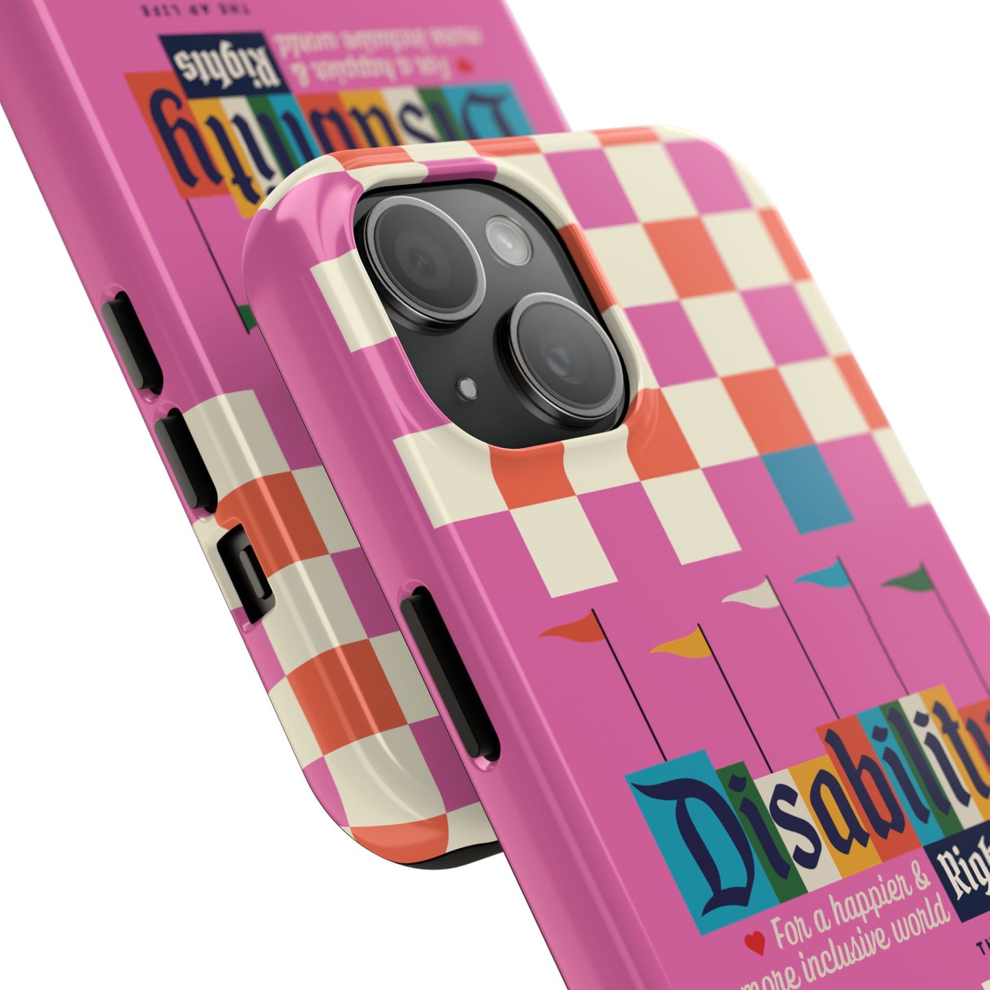 Disability Rights for A Happier & More Inclusive World - iPhone Case