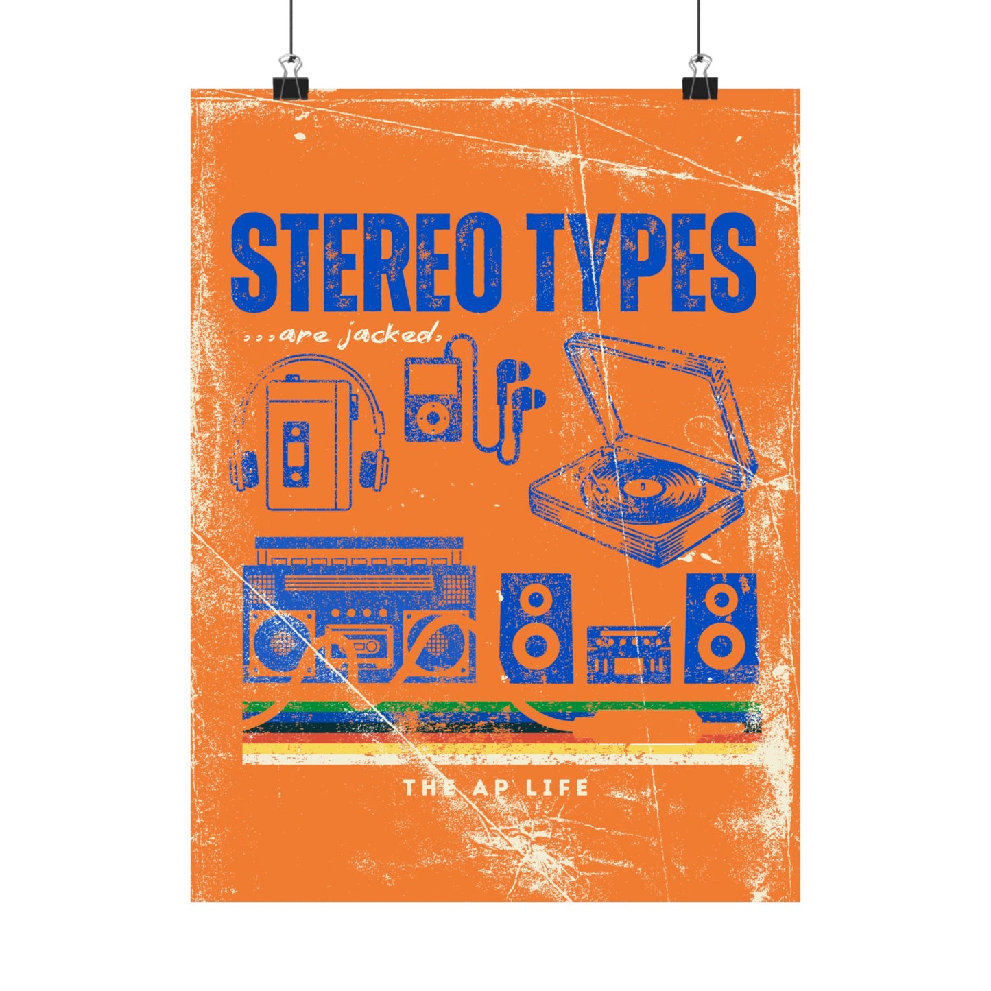 Stereo Types Are Jacked - Vintage Style Matte Poster