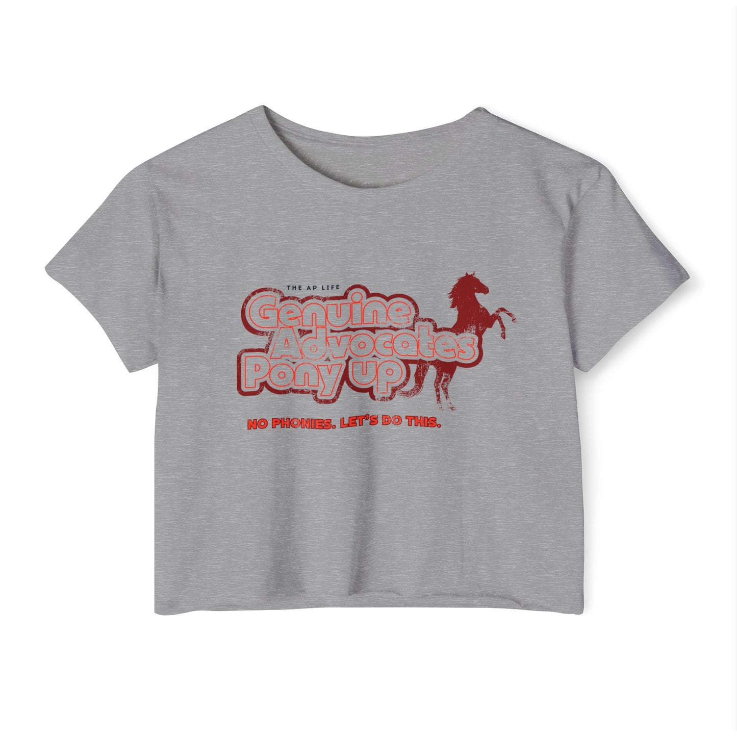 Genuine Advocates Pony Up (No Phonies, Let's Do This) - Women's Crop Top