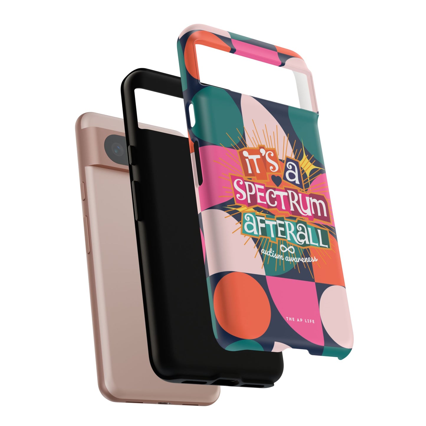 It's A Spectrum Afterall - Autism Awareness - Android Phone Case for Google Pixel & Samsung