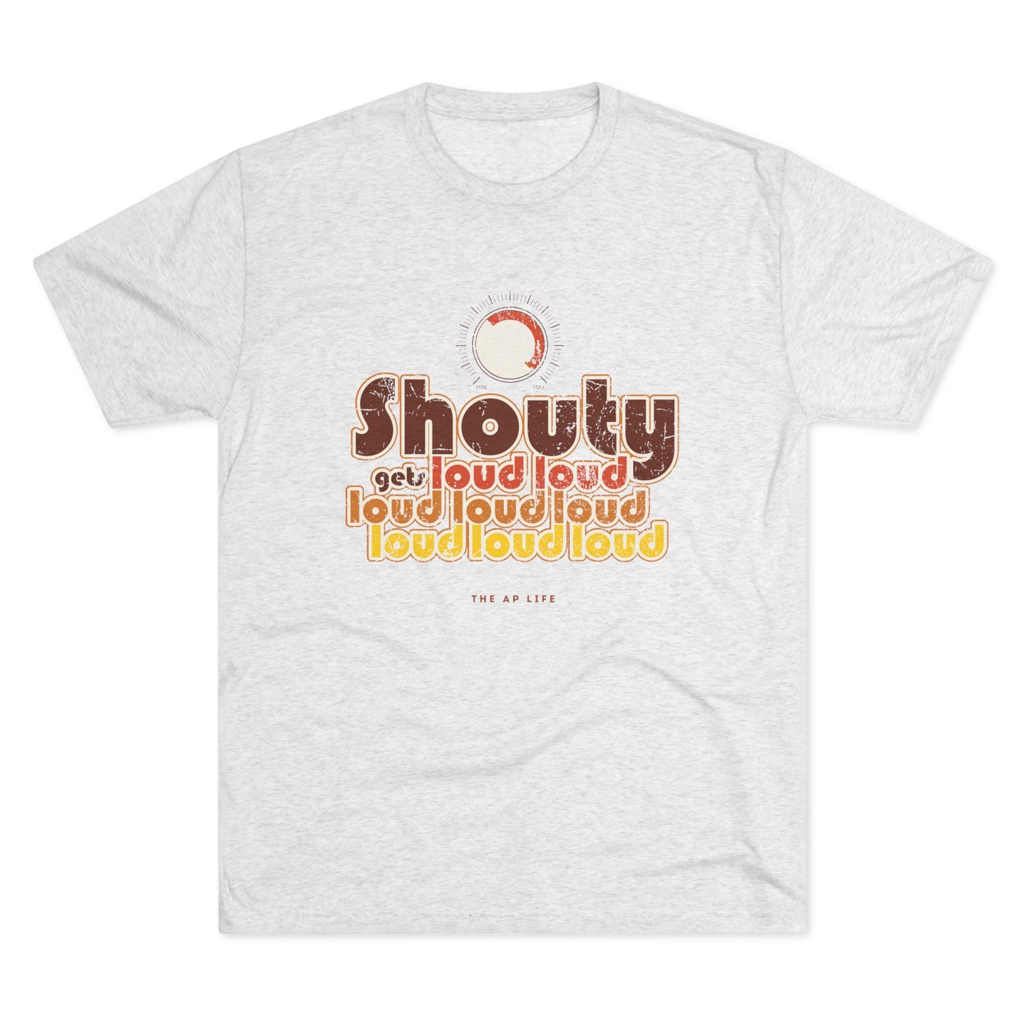 Shouty Gets Loud - Adult Unisex Triblend Soft Tee