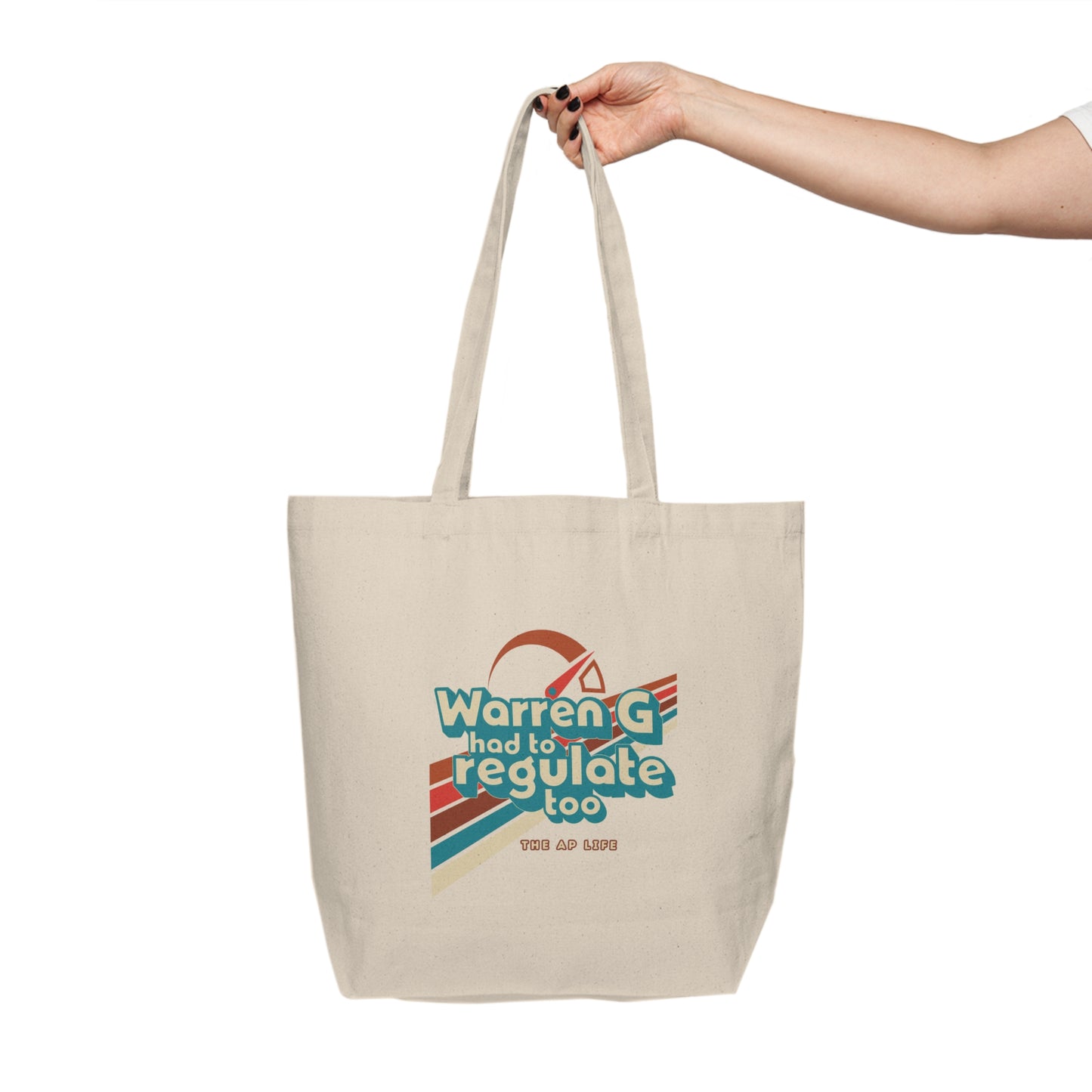 Warren G Had To Regulate Too - Canvas Tote Bag