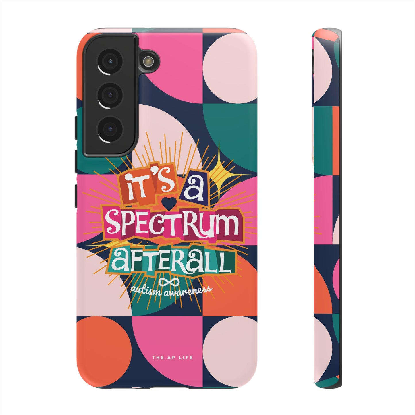 It's A Spectrum Afterall - Autism Awareness - Android Phone Case for Google Pixel & Samsung