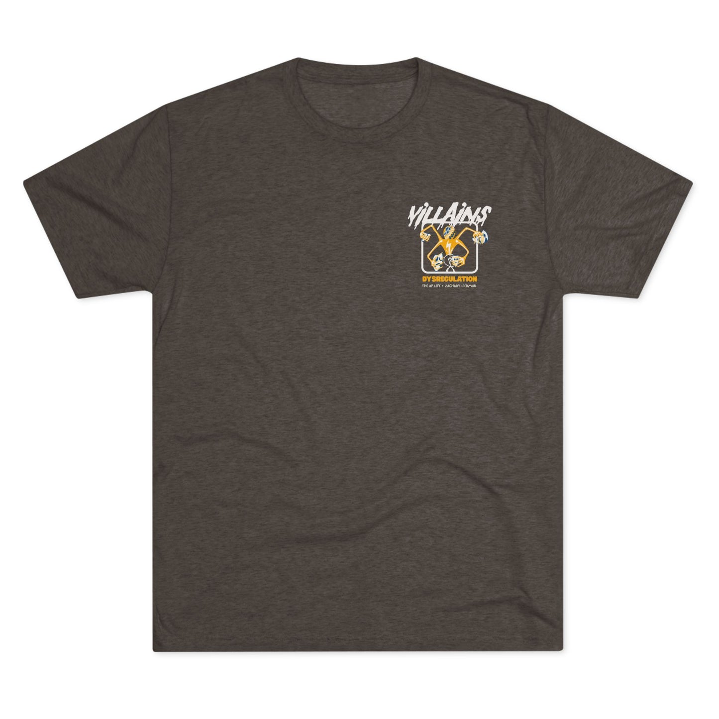 Villains of The Autistic Community Series - Dysregulation - Zachary Lierman - Adult Unisex Triblend Tee