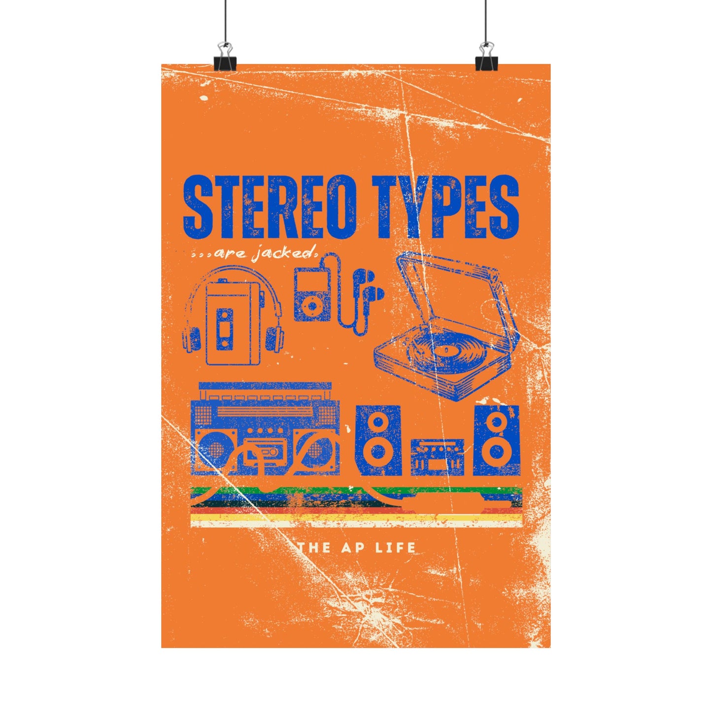Stereo Types Are Jacked - Vintage Style Matte Poster