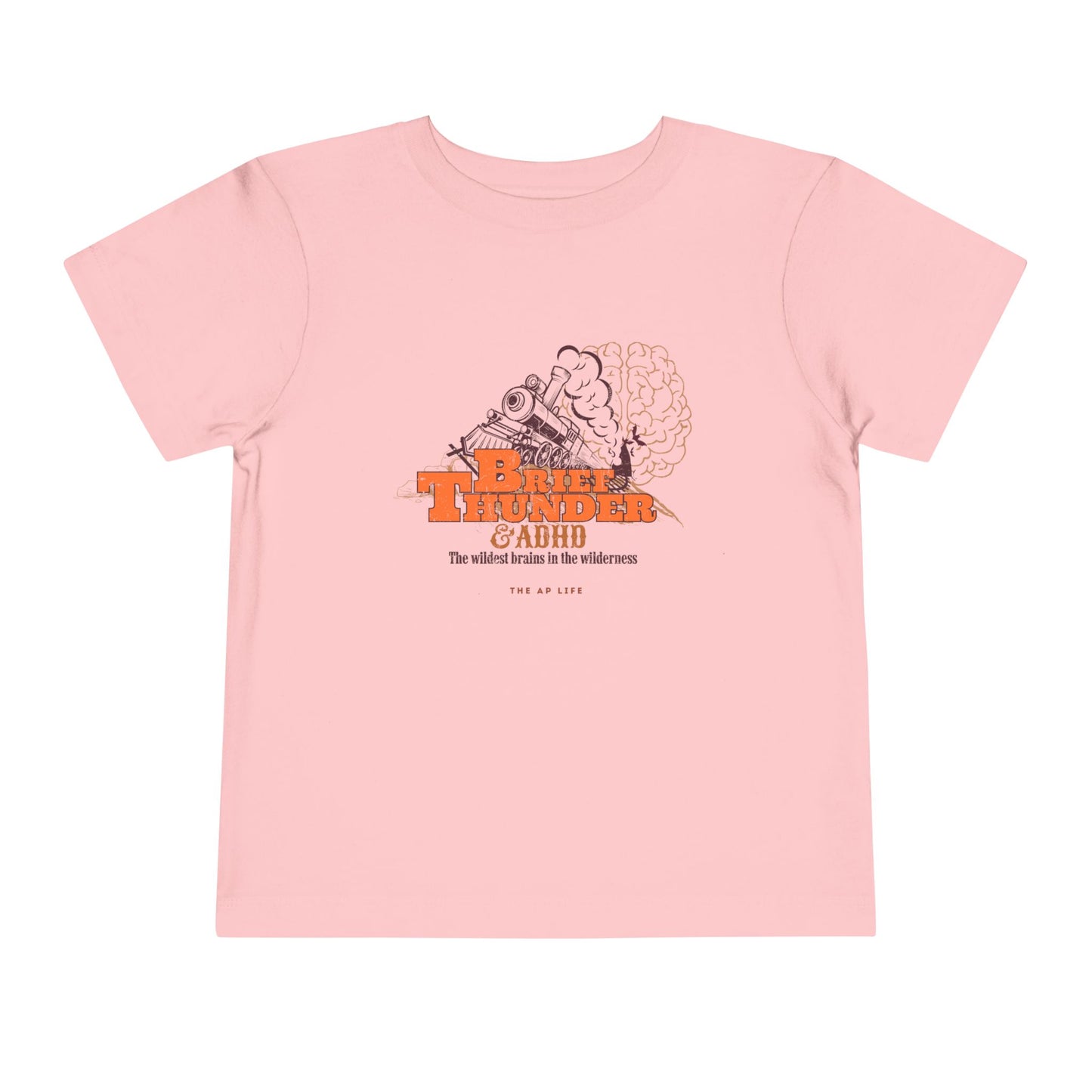 The Wildest Brains in the Wilderness - ADHD - Toddler Unisex Tee