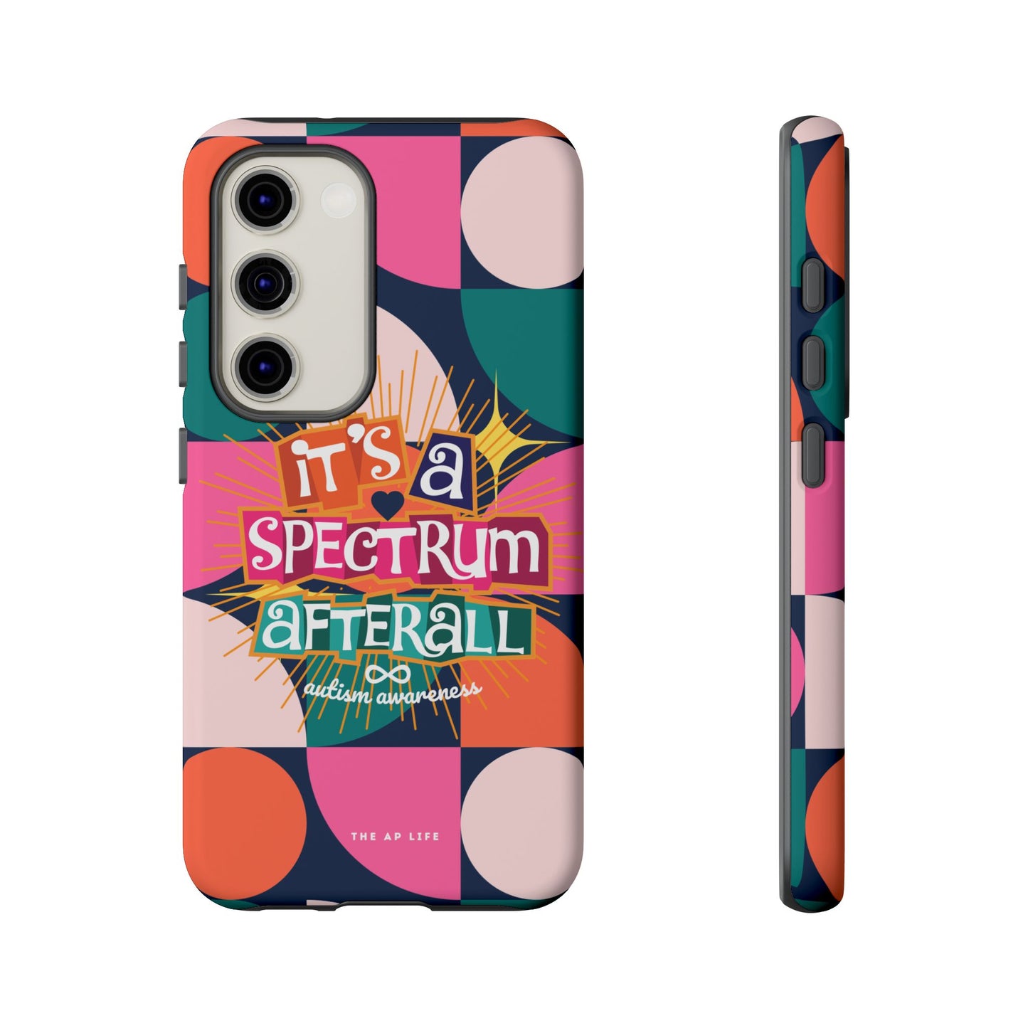 It's A Spectrum Afterall - Autism Awareness - Android Phone Case for Google Pixel & Samsung