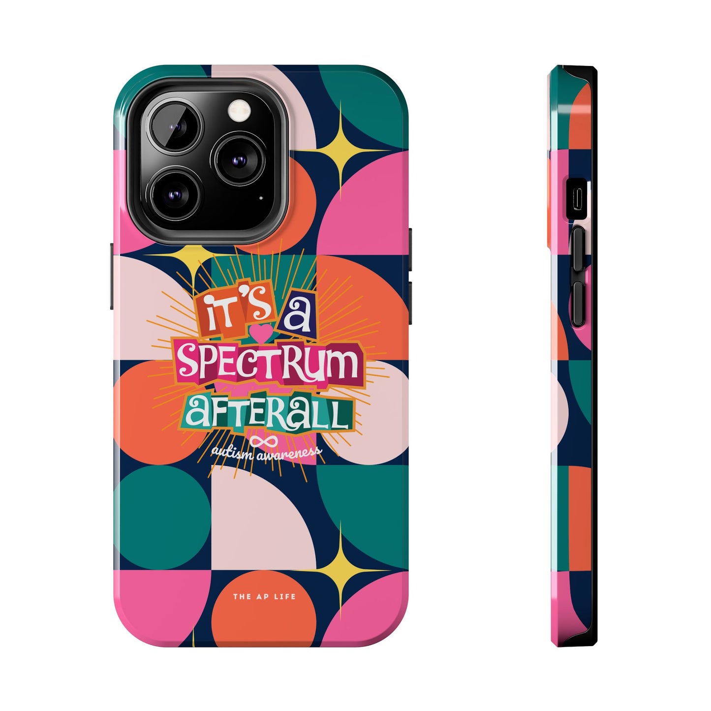 It's A Spectrum Afterall Autism Awareness iPhone Case