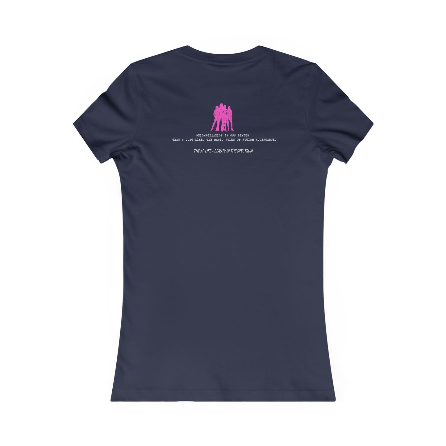 Autism is Grool - Mean Girls' Style - Women's Semi-Fitted Tee
