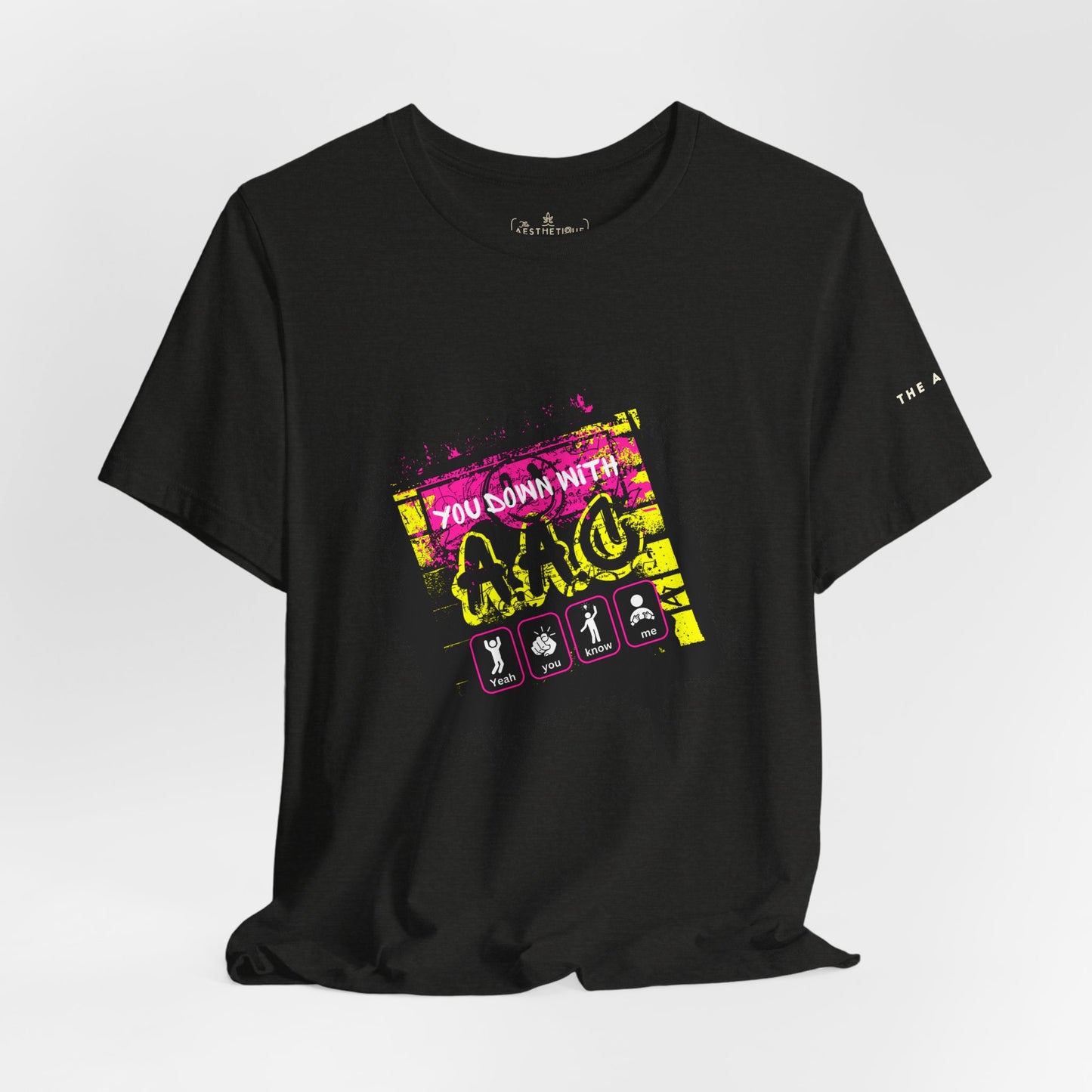 You Down With AAC? (Yeah, You Know Me) - Adult Unisex Jersey Tee