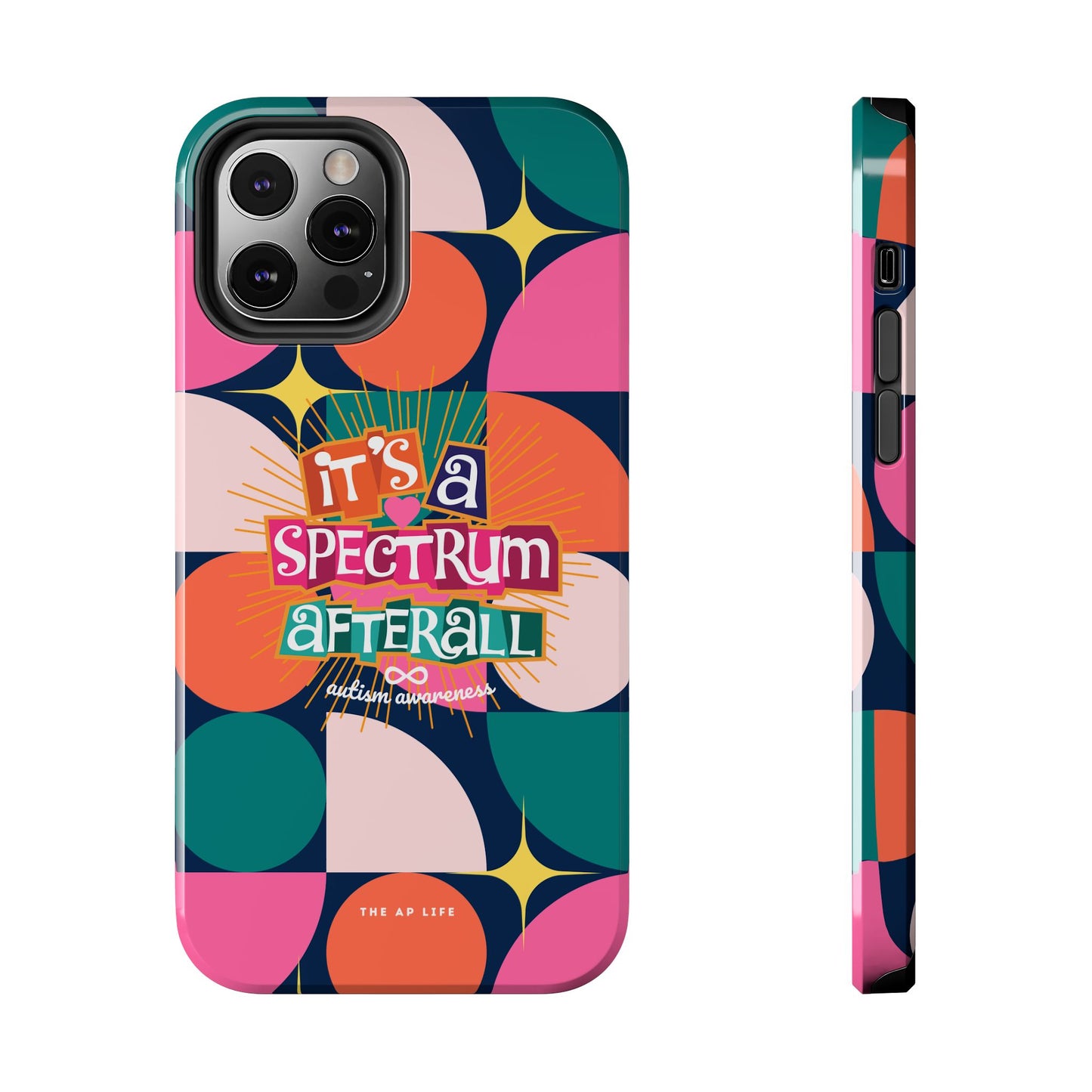 It's A Spectrum Afterall Autism Awareness iPhone Case