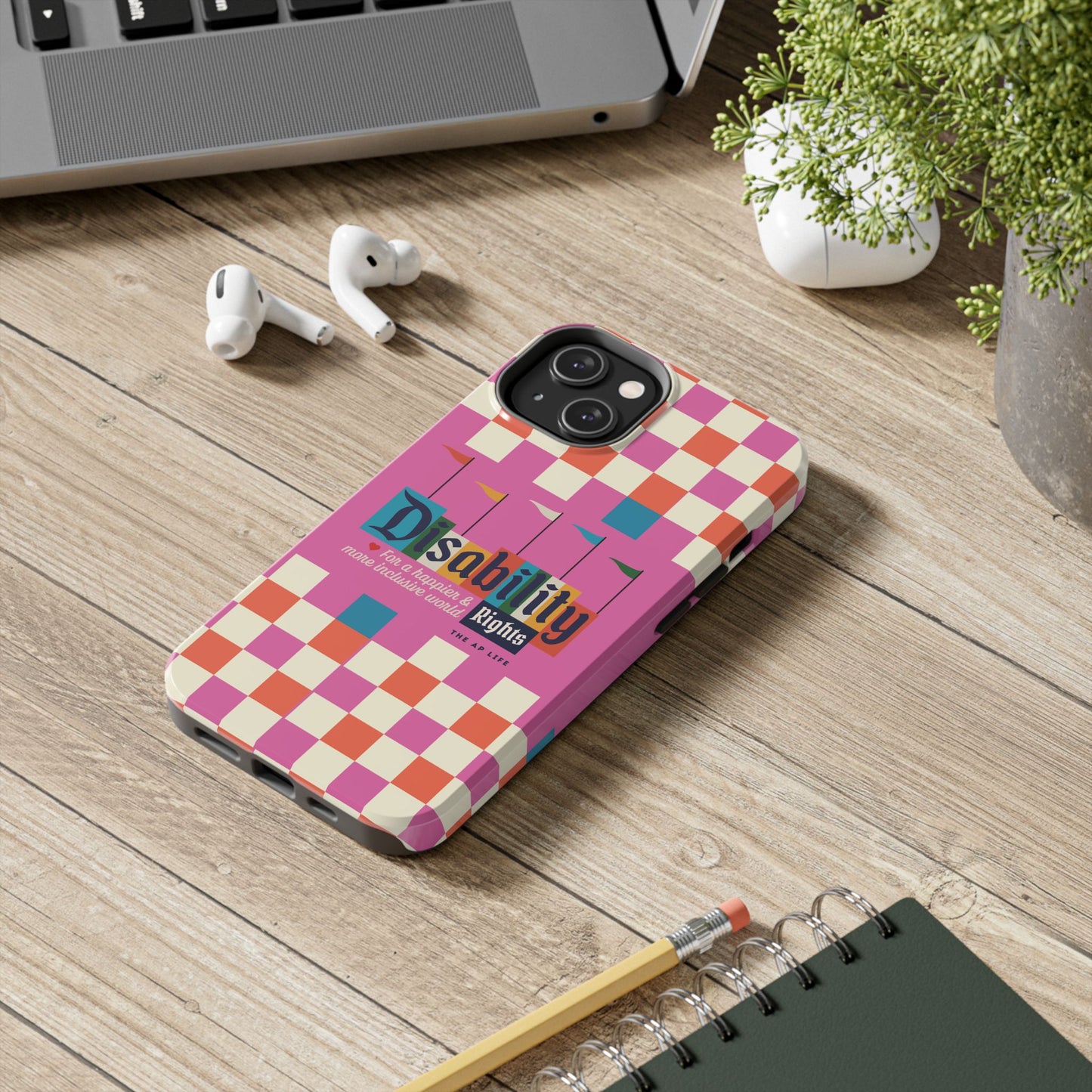 Disability Rights for A Happier & More Inclusive World - iPhone Case