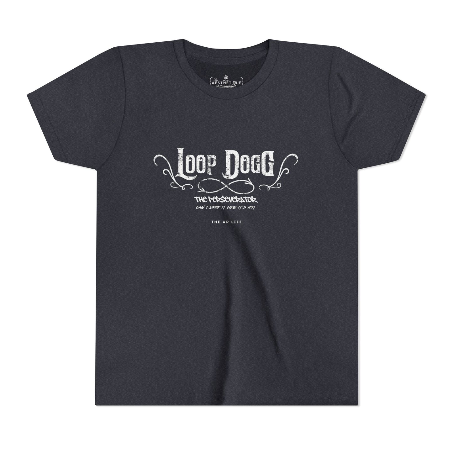 Loop Dogg The Perseverator Can't Drop It Like It's Hot - Youth Unisex Jersey Tee