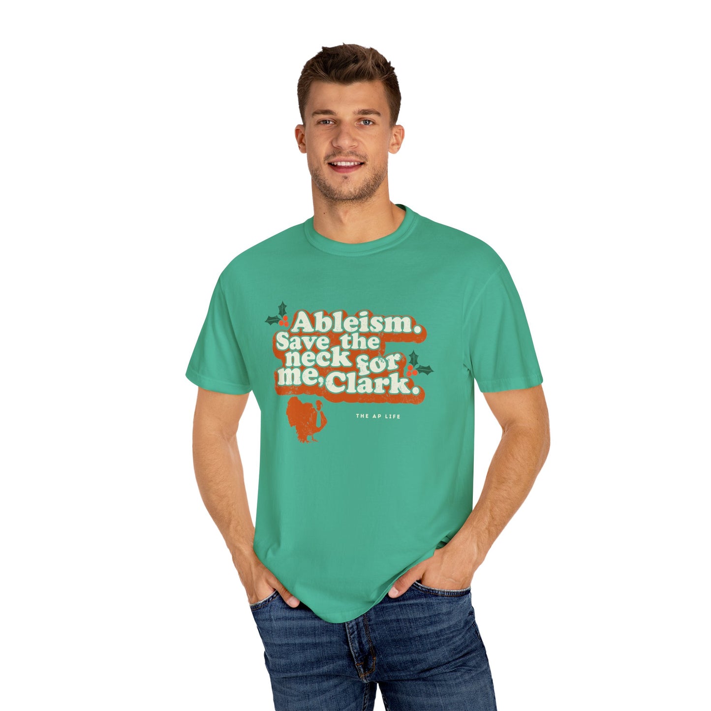 Ableism. Save the Neck for Me, Clark! Christmas Tee - Adult Unisex Tee