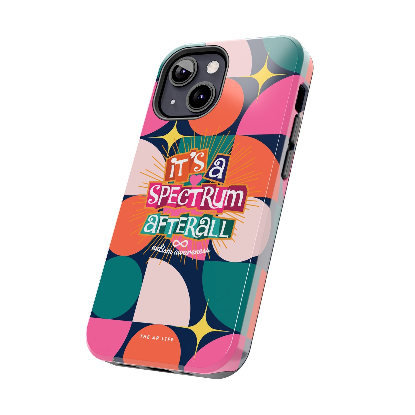 It's A Spectrum Afterall Autism Awareness iPhone Case