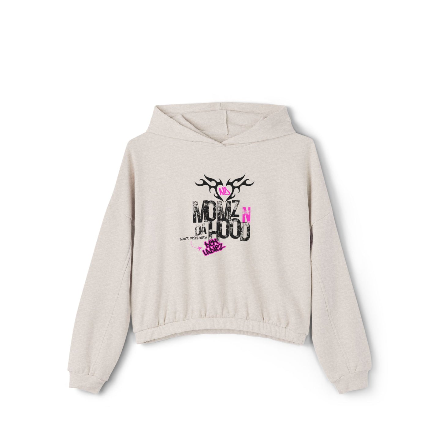 ND Momz N Da Hood (Don't Mess With Dem Ladiez) - Women's Cinched Hoodie