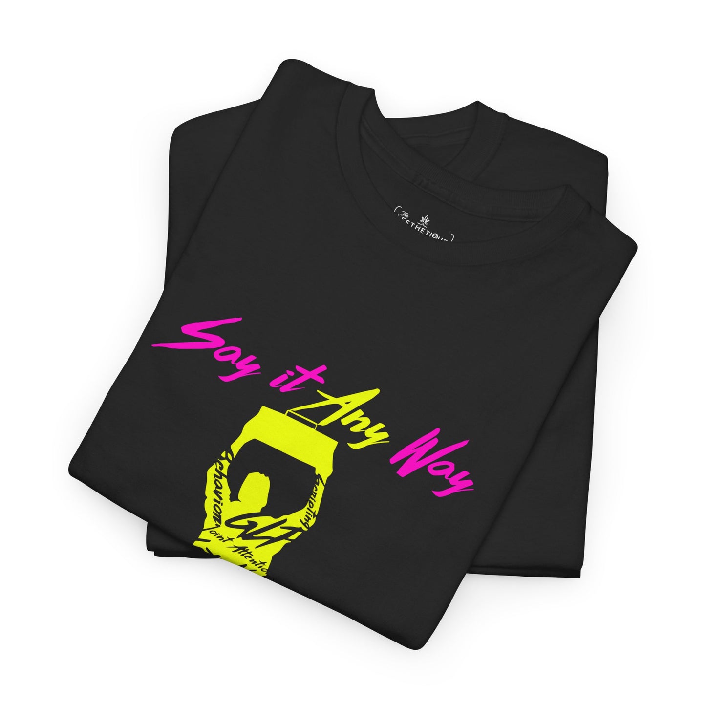 Say It Any Way - All Communication Methods Are Valid - Adult Unisex Tee