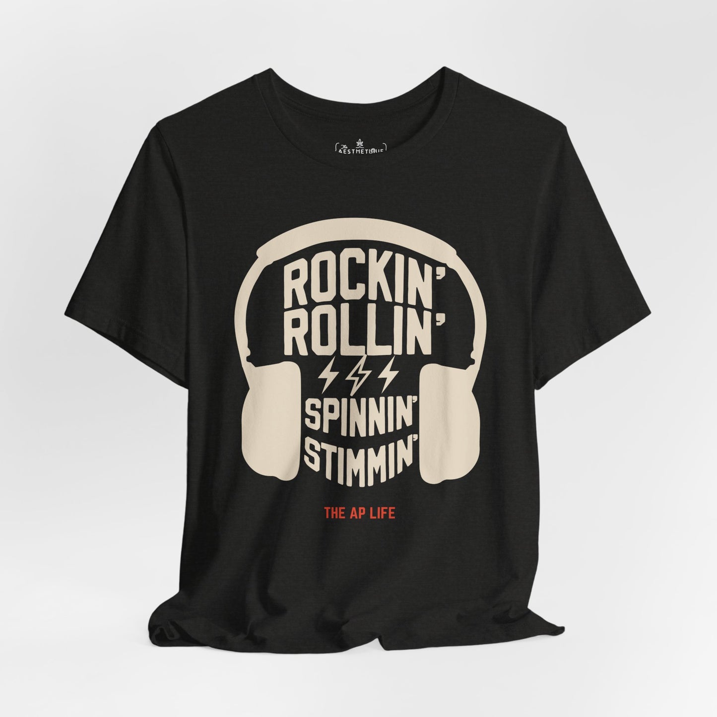 Rockin' Rollin' Spinnin' Stimmin'- Adult Unisex Jersey Tee