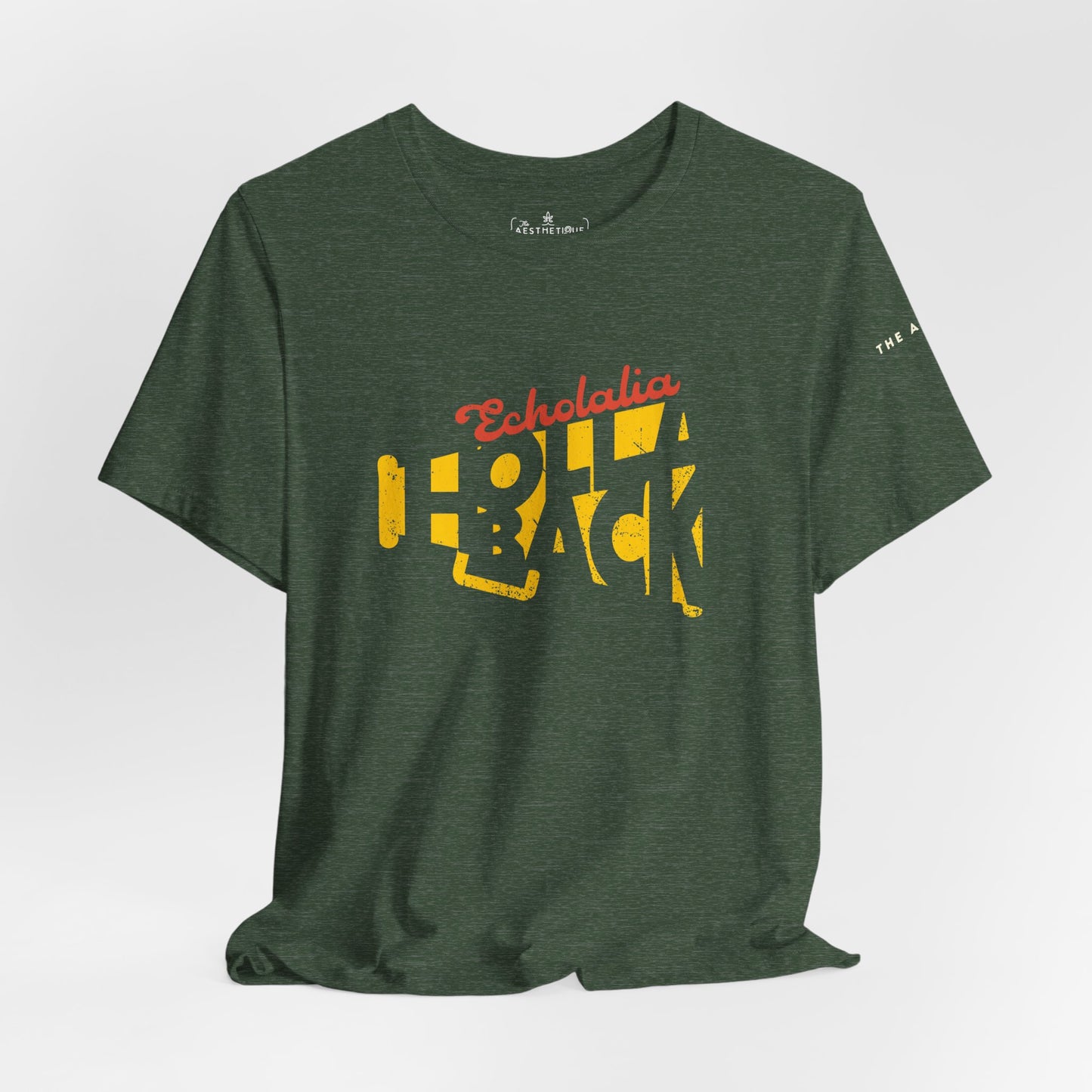 Echolalia Holla Back - Adult Unisex Tee