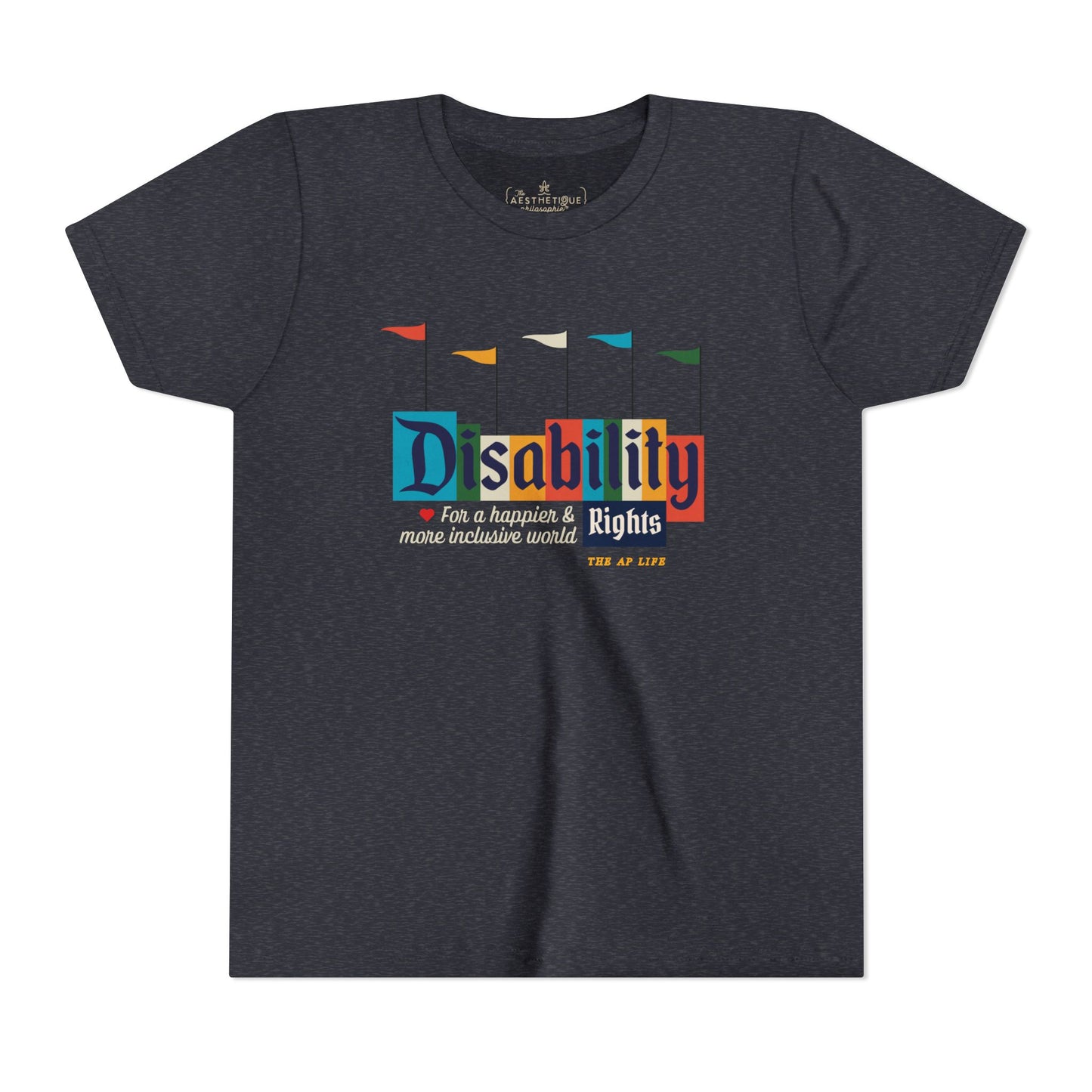 Disability Rights For A Happier & More Inclusive World - Youth Unisex Jersey Tee