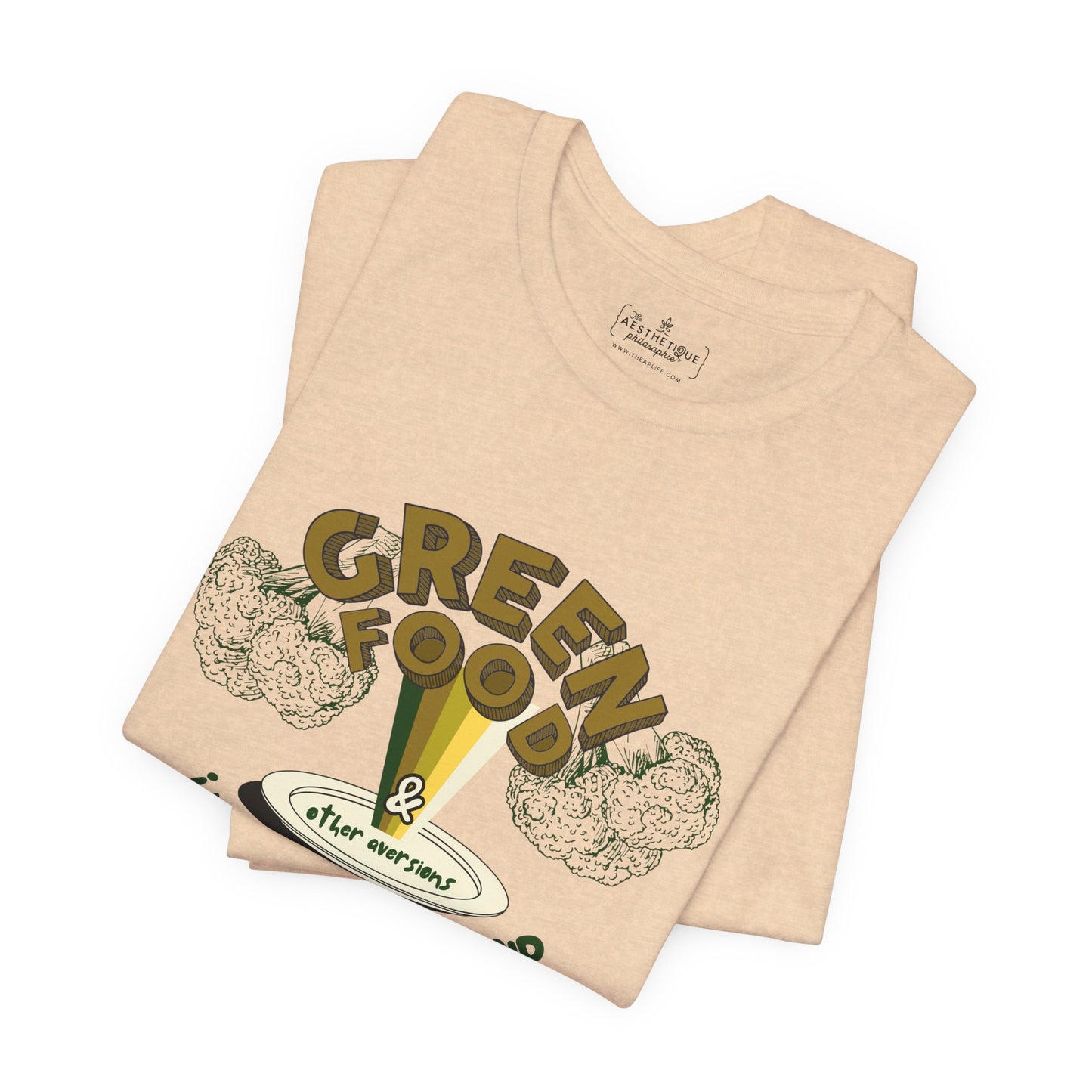 Green Food & Other Aversions I Won't Come Around - Autism/ARFID/SPD - Adult Unisex Jersey Tee