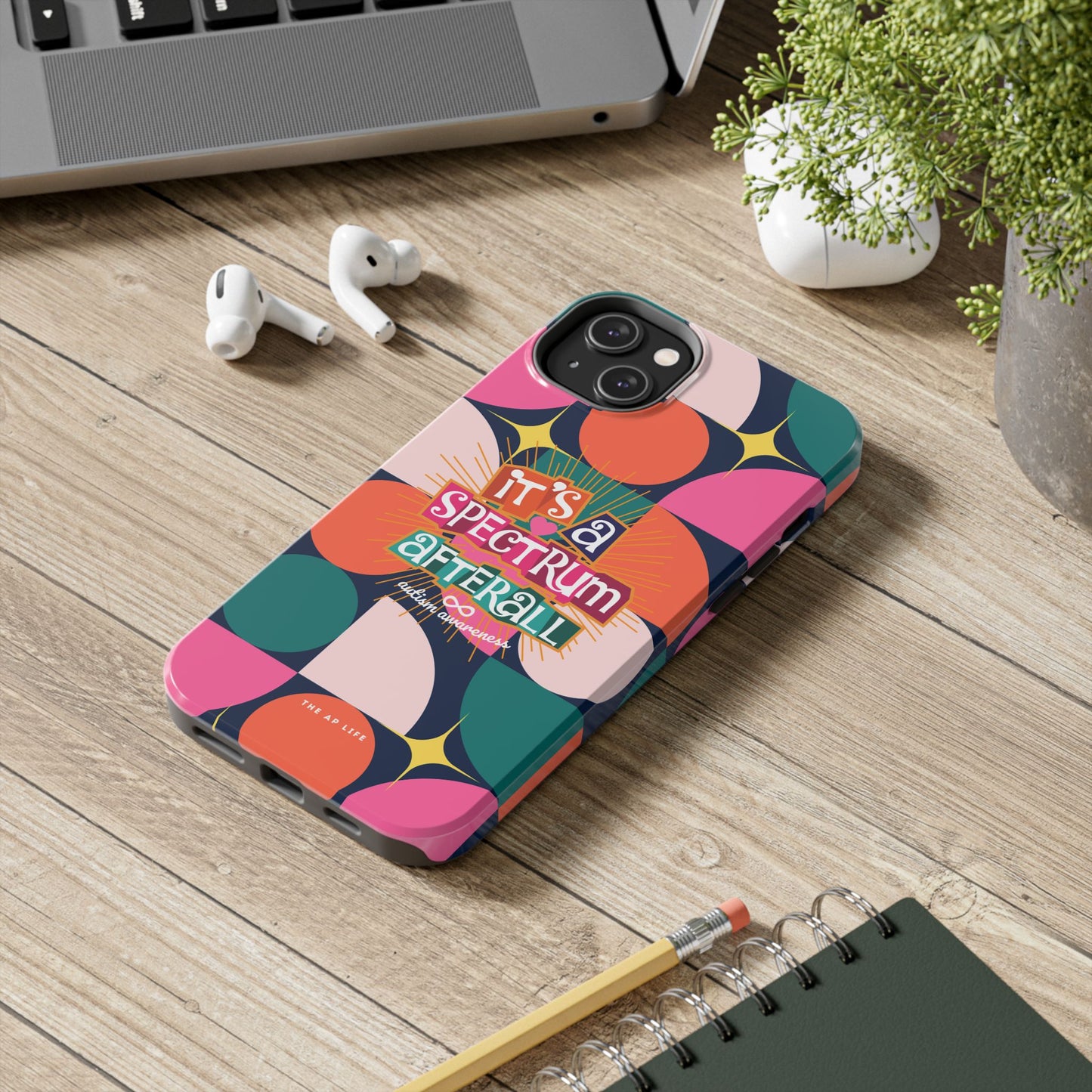 It's A Spectrum Afterall Autism Awareness iPhone Case