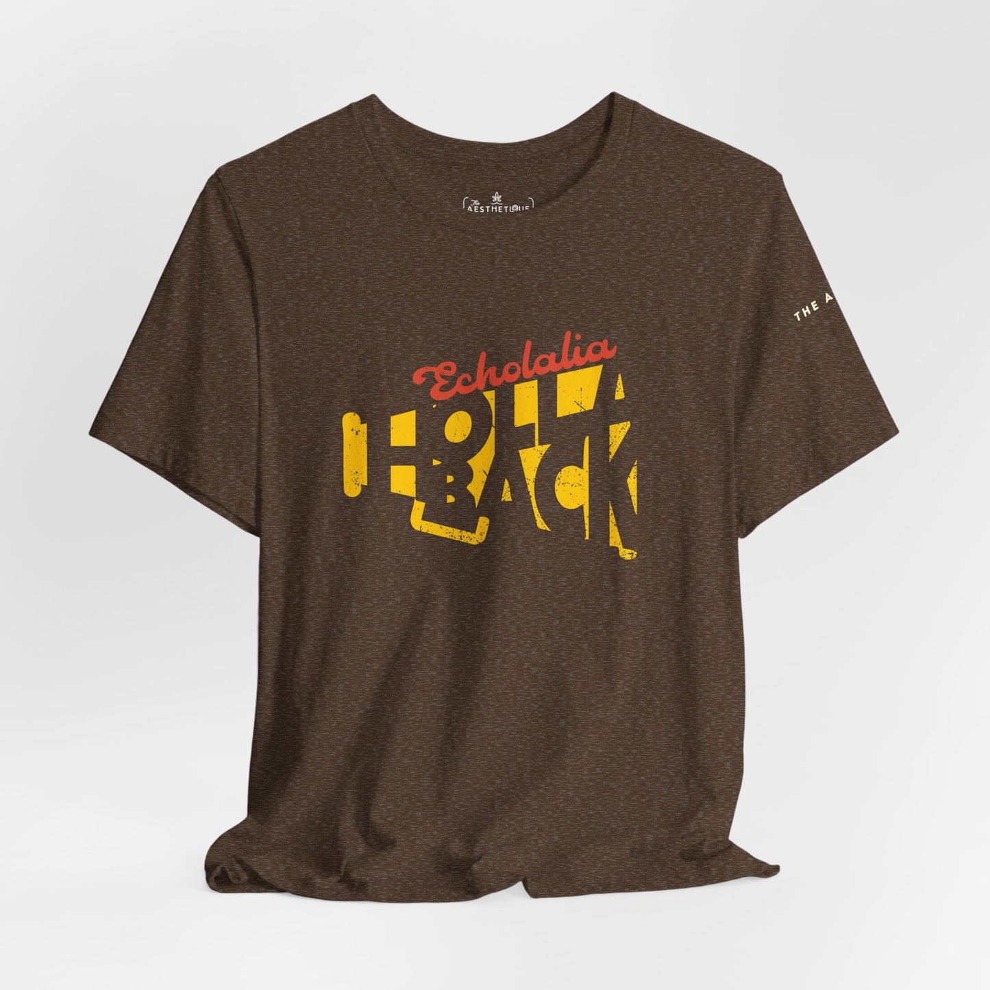 Echolalia Holla Back - Adult Unisex Tee