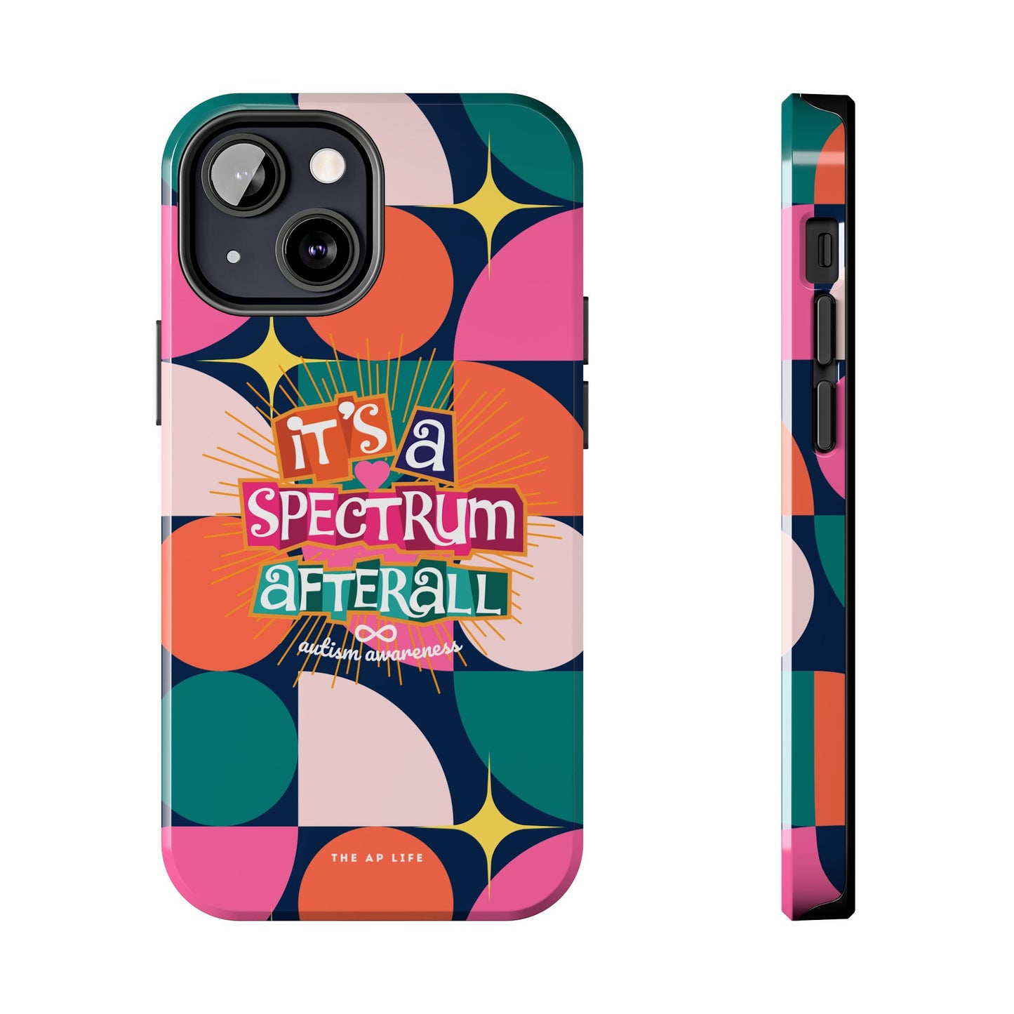 It's A Spectrum Afterall Autism Awareness iPhone Case