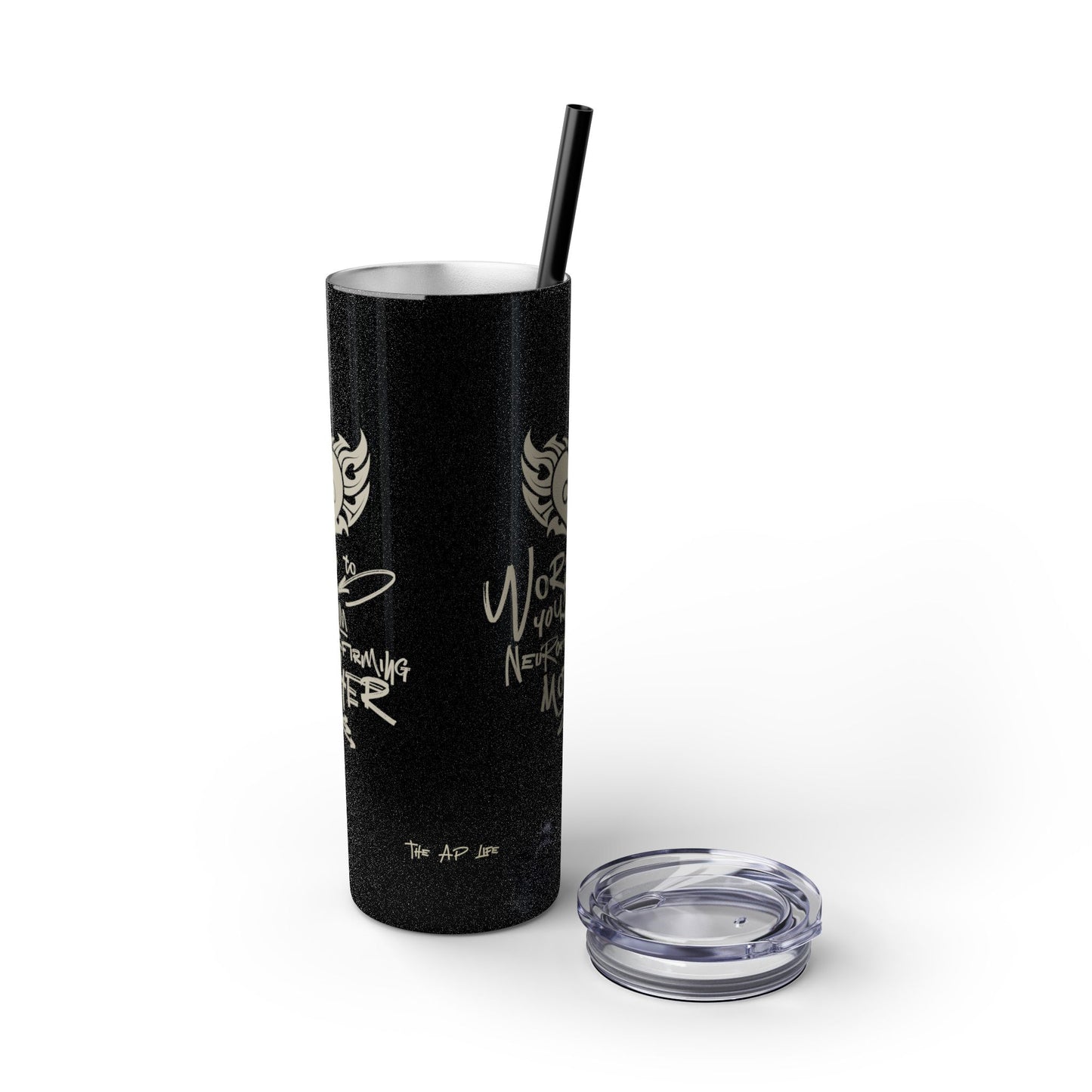 Word to your Neuro-Affirming Mother - 20oz Insulated Skinny Travel Tumbler