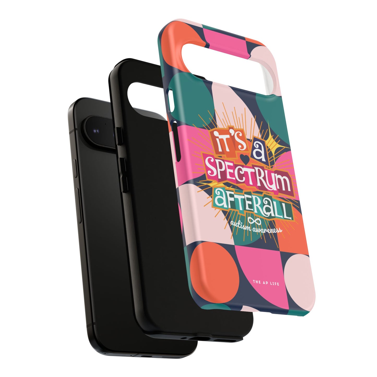 It's A Spectrum Afterall - Autism Awareness - Android Phone Case for Google Pixel & Samsung